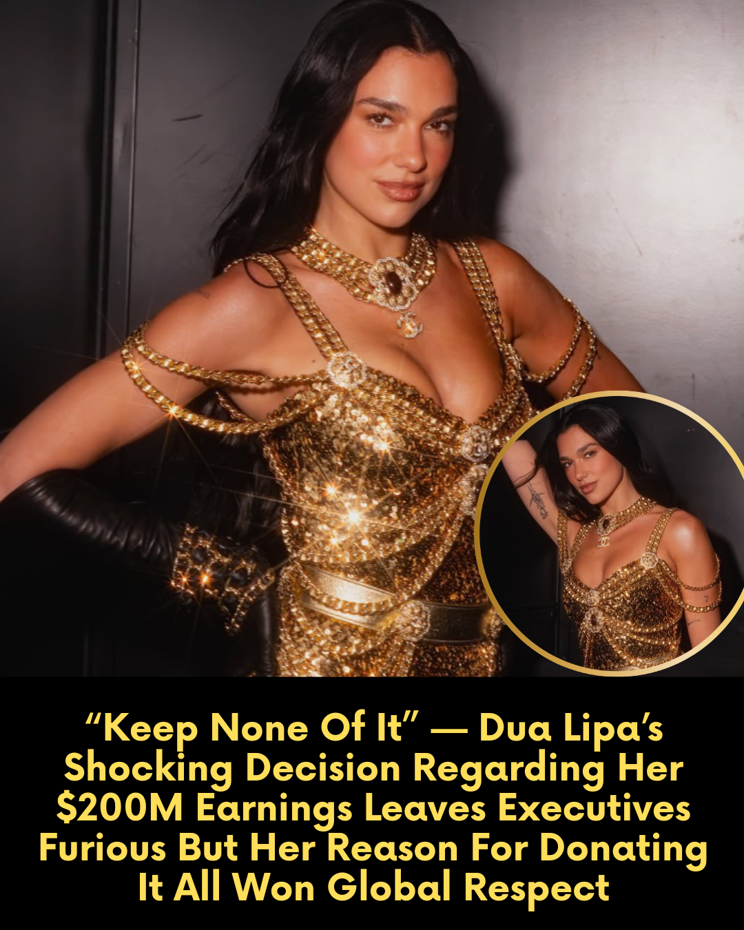 “Keep None Of It” — Dua Lipa’s Shocking Decision Regarding Her $200M Earnings Leaves Executives Furious But Her Reason For Donating It All Won Global Respect
