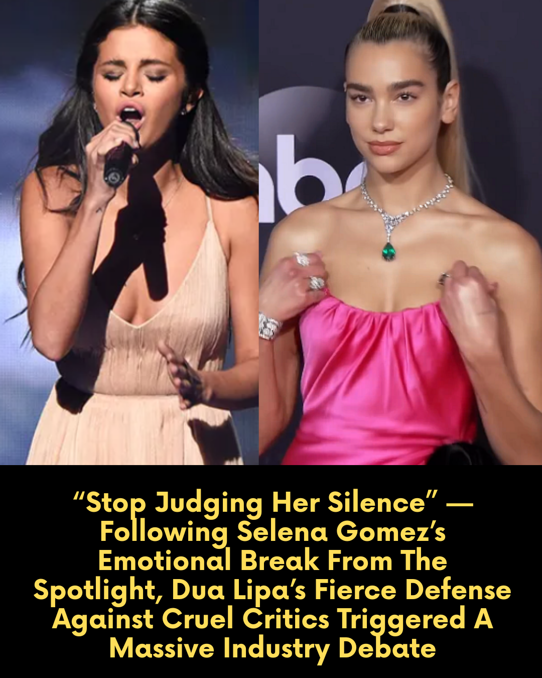 “Stop Judging Her Silence” — Following Selena Gomez’s Emotional Break From The Spotlight, Dua Lipa’s Fierce Defense Against Cruel Critics Triggered A Massive Industry Debate