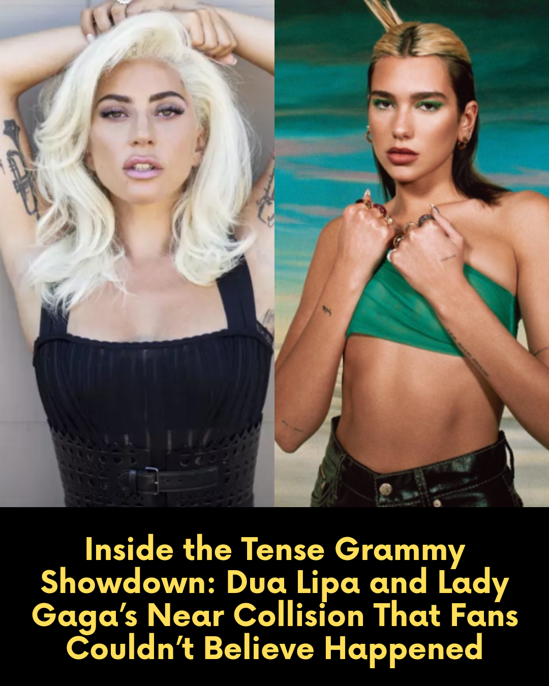 Inside the Tense Grammy Showdown: Dua Lipa and Lady Gaga’s Near Collision That Fans Couldn’t Believe Happened