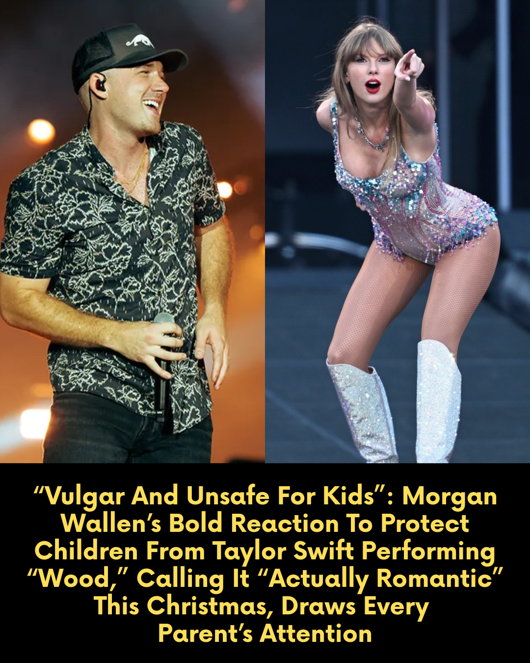 “Vulgar And Unsafe For Kids” — Morgan Wallen’s Bold Reaction To Protect Children From Taylor Swift Performing “Wood,” Calling It “Actually Romantic” This Christmas, Draws Every Parent’s Attention