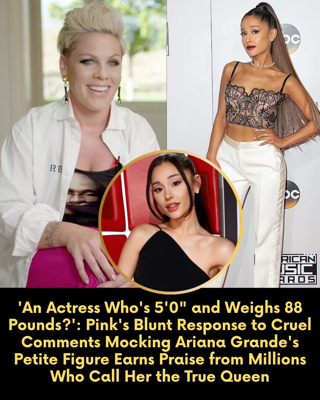 “‘An Actress Who’s 5’0″ and Weighs 88 Pounds?’: Pink’s Blunt Response to Cruel Comments Mocking Ariana Grande’s Petite Figure Earns Praise from Millions Who Call Her the True Queen”