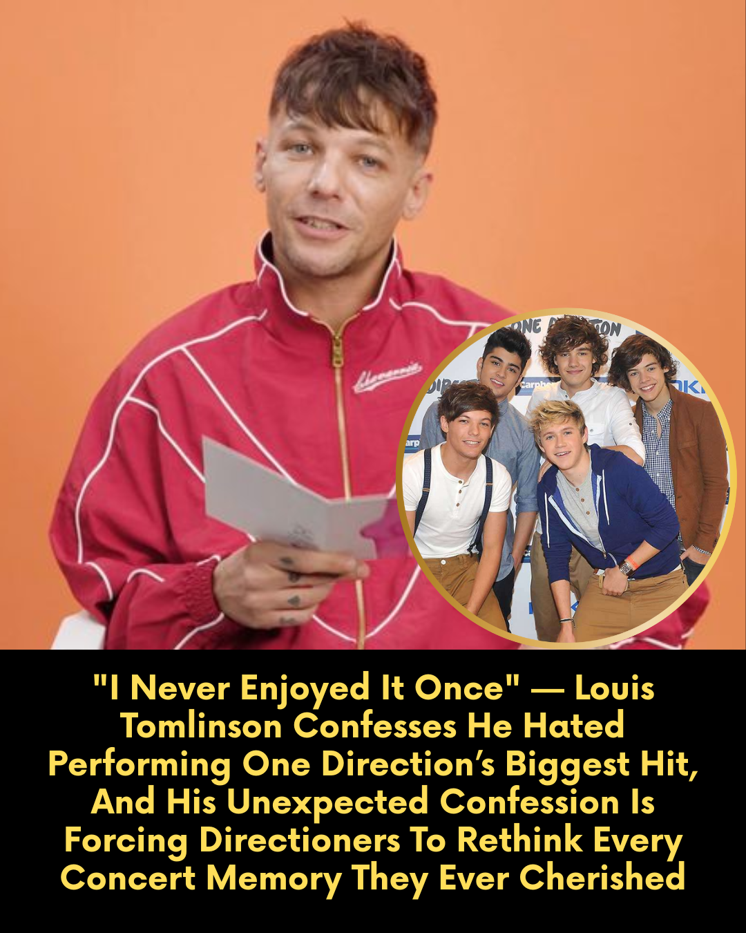 “I Never Enjoyed It Once” — Louis Tomlinson Confesses He Hated Performing One Direction’s Biggest Hit, And His Unexpected Confession Is Forcing Directioners To Rethink Every Concert Memory They Ever Cherished