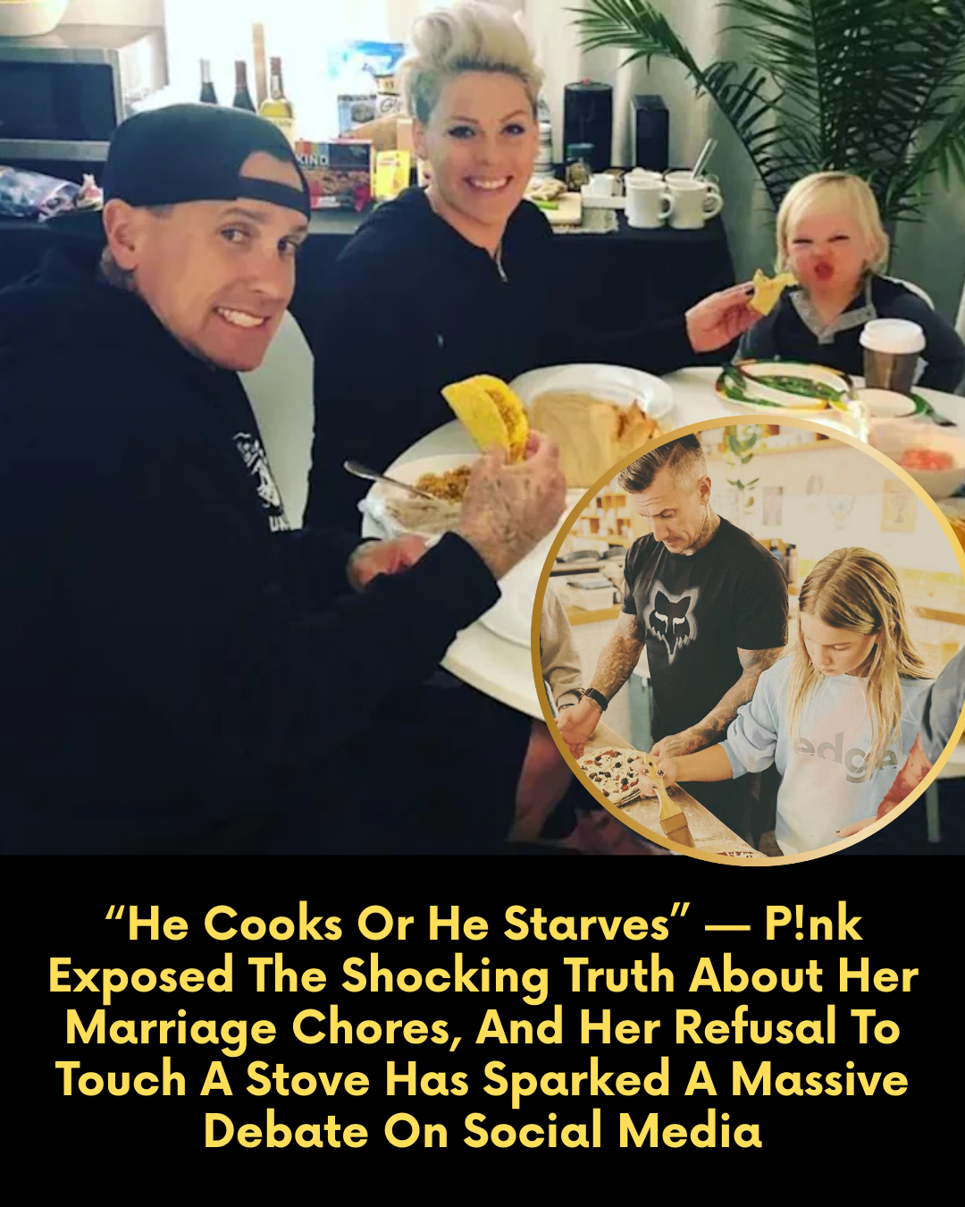 “He Cooks Or He Starves” — P!nk Exposed The Shocking Truth About Her Marriage Chores, And Her Refusal To Touch A Stove Has Sparked A Massive Debate On Social Media