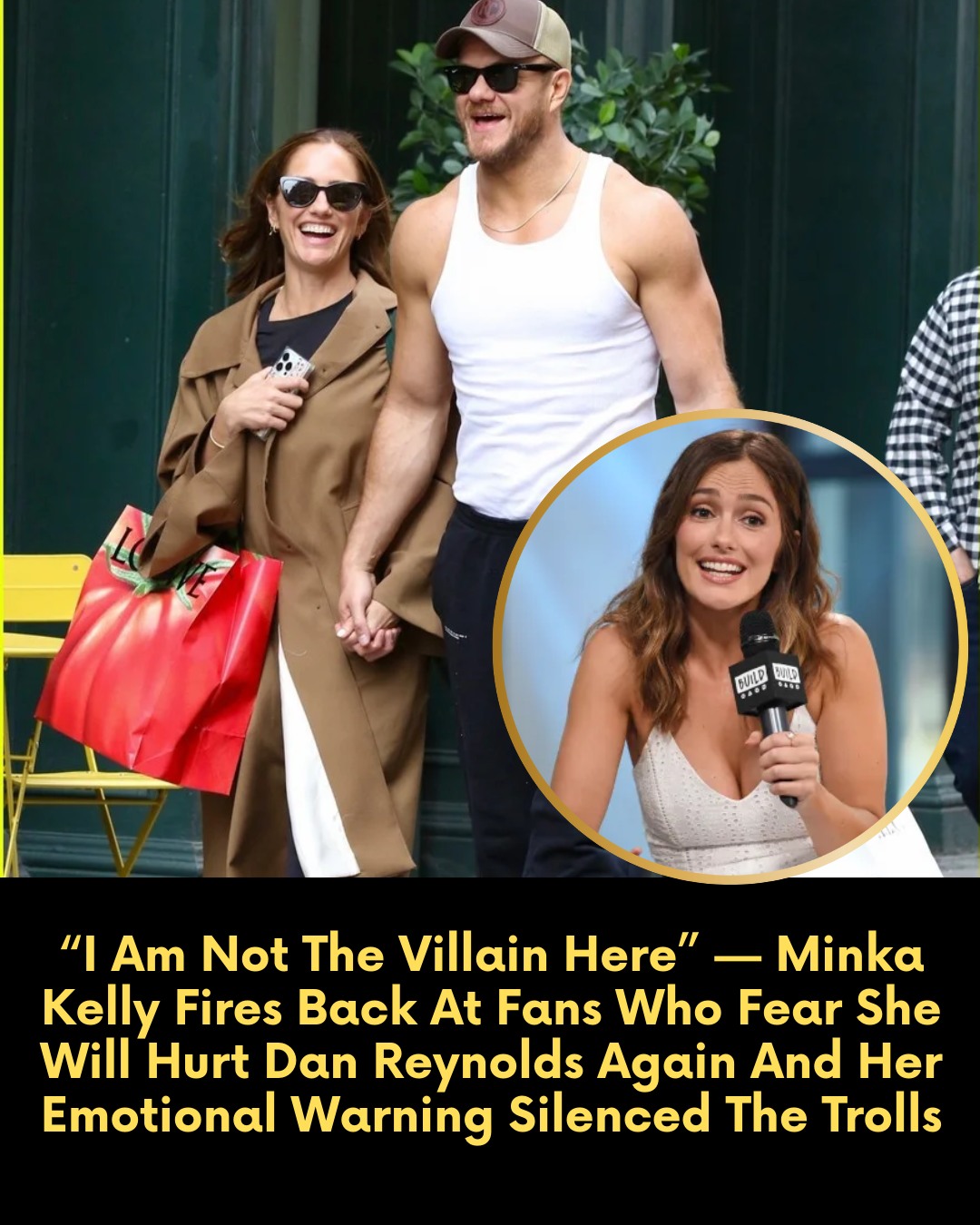“I Am Not The Villain Here” — Minka Kelly Fires Back At Fans Who Fear She Will Hurt Dan Reynolds Again And Her Emotional Warning Silenced The Trolls