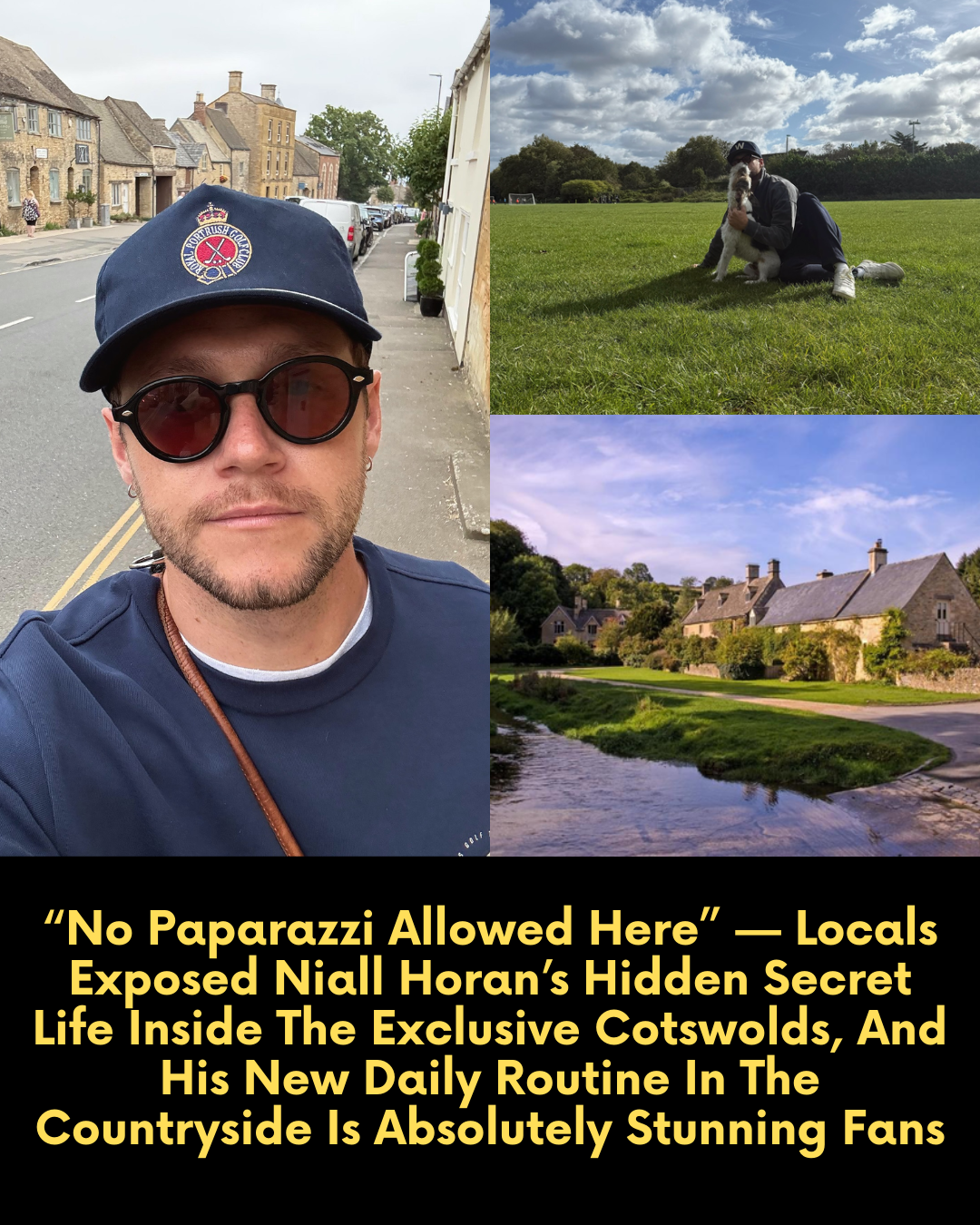 “No Paparazzi Allowed Here” — Locals Exposed Niall Horan’s Hidden Secret Life Inside The Exclusive Cotswolds, And His New Daily Routine In The Countryside Is Absolutely Stunning Fans