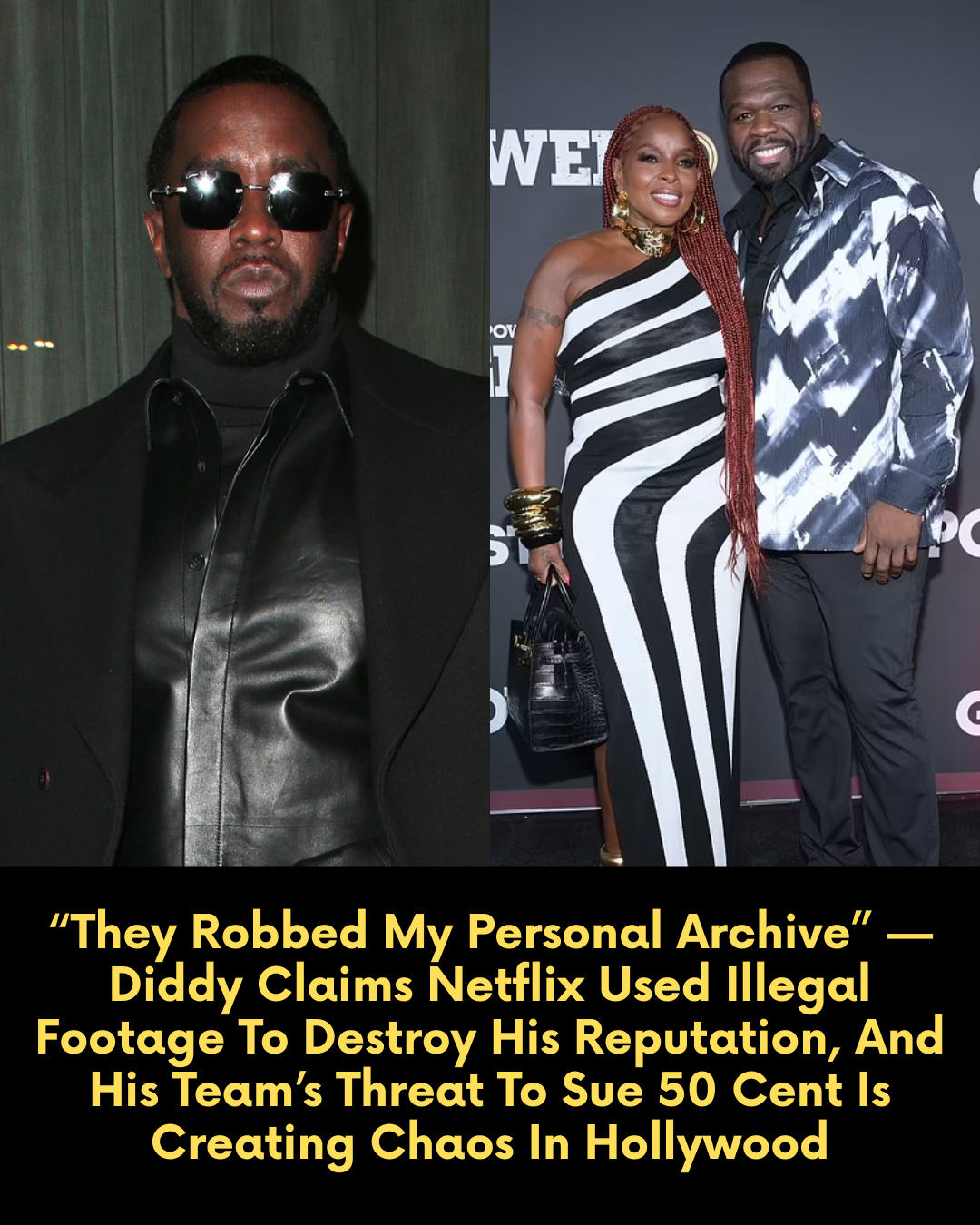 “They Robbed My Personal Archive” — Diddy Claims Netflix Used Illegal Footage To Destroy His Reputation, And His Team’s Threat To Sue 50 Cent Is Creating Chaos In Hollywood.