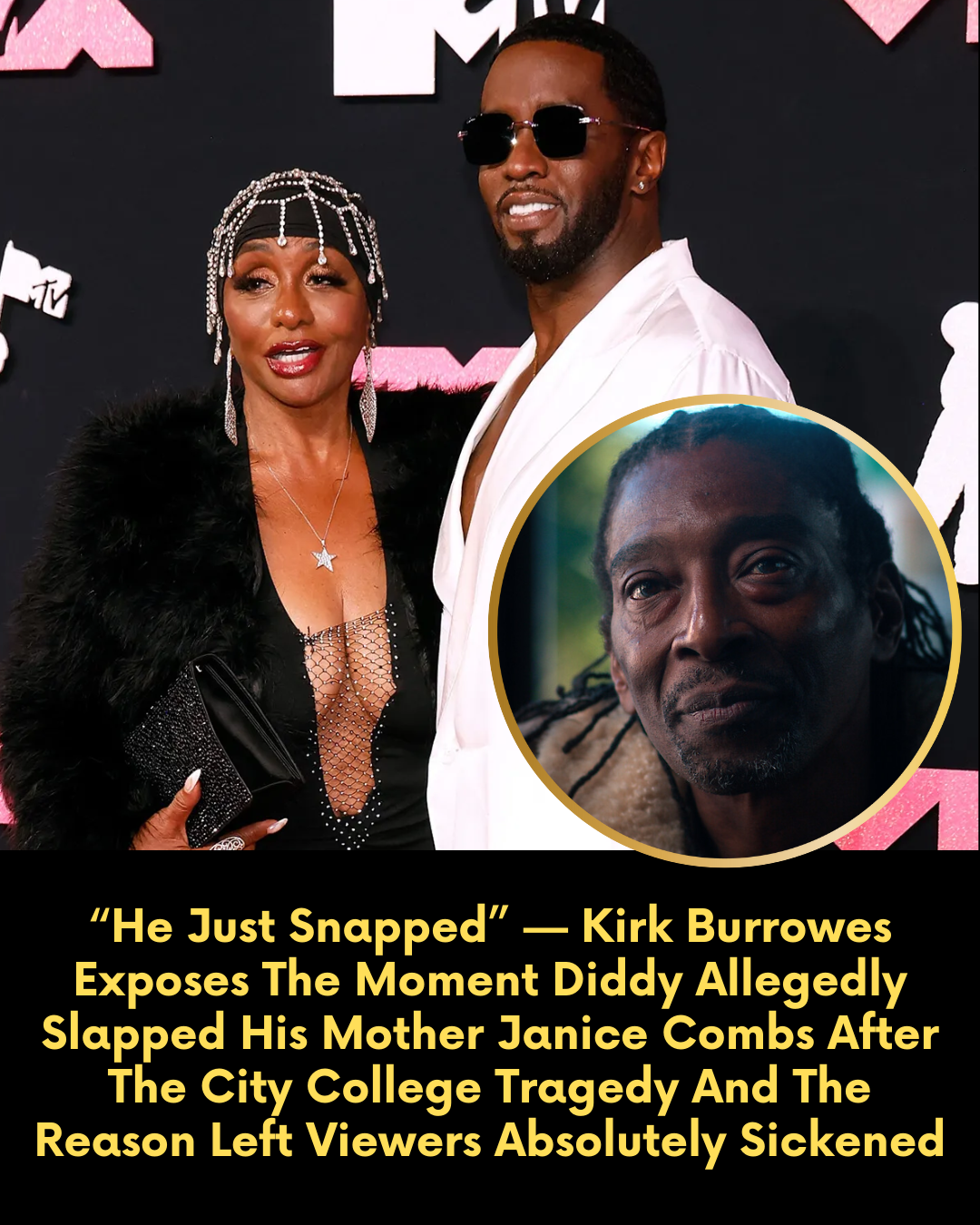 “He Just Snapped” — Kirk Burrowes Exposes The Moment Diddy Allegedly Slapped His Mother Janice Combs After The City College Tragedy And The Reason Left Viewers Absolutely Sickened