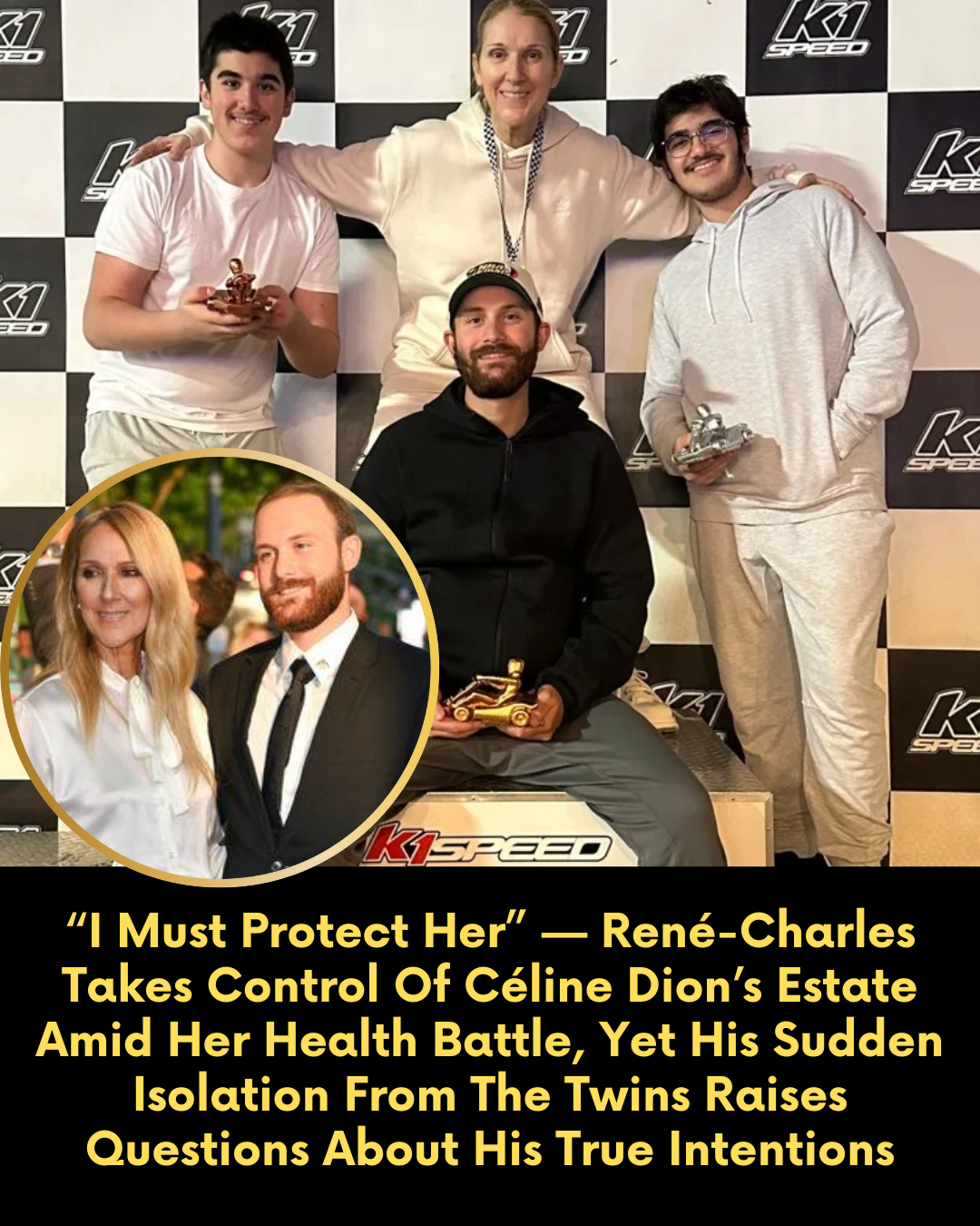 “I Must Protect Her” — René-Charles Takes Control Of Céline Dion’s Estate Amid Her Health Battle, Yet His Sudden Isolation From The Twins Raises Questions About His True Intentions