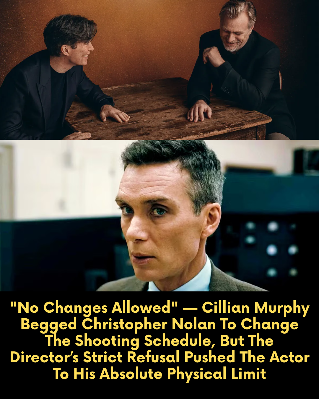 “No Changes Allowed” — Cillian Murphy Begged Christopher Nolan To Change The Shooting Schedule, But The Director’s Strict Refusal Pushed The Actor To His Absolute Physical Limit