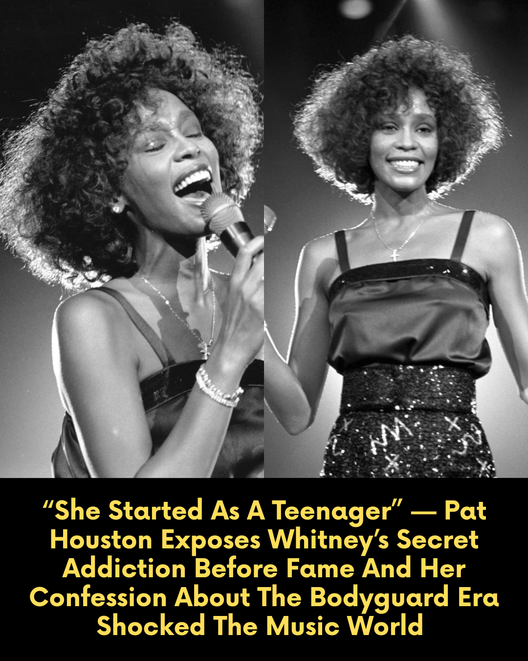 “She Started As A Teenager” — Pat Houston Exposes Whitney’s Secret Addiction Before Fame And Her Confession About The Bodyguard Era Shocked The Music World