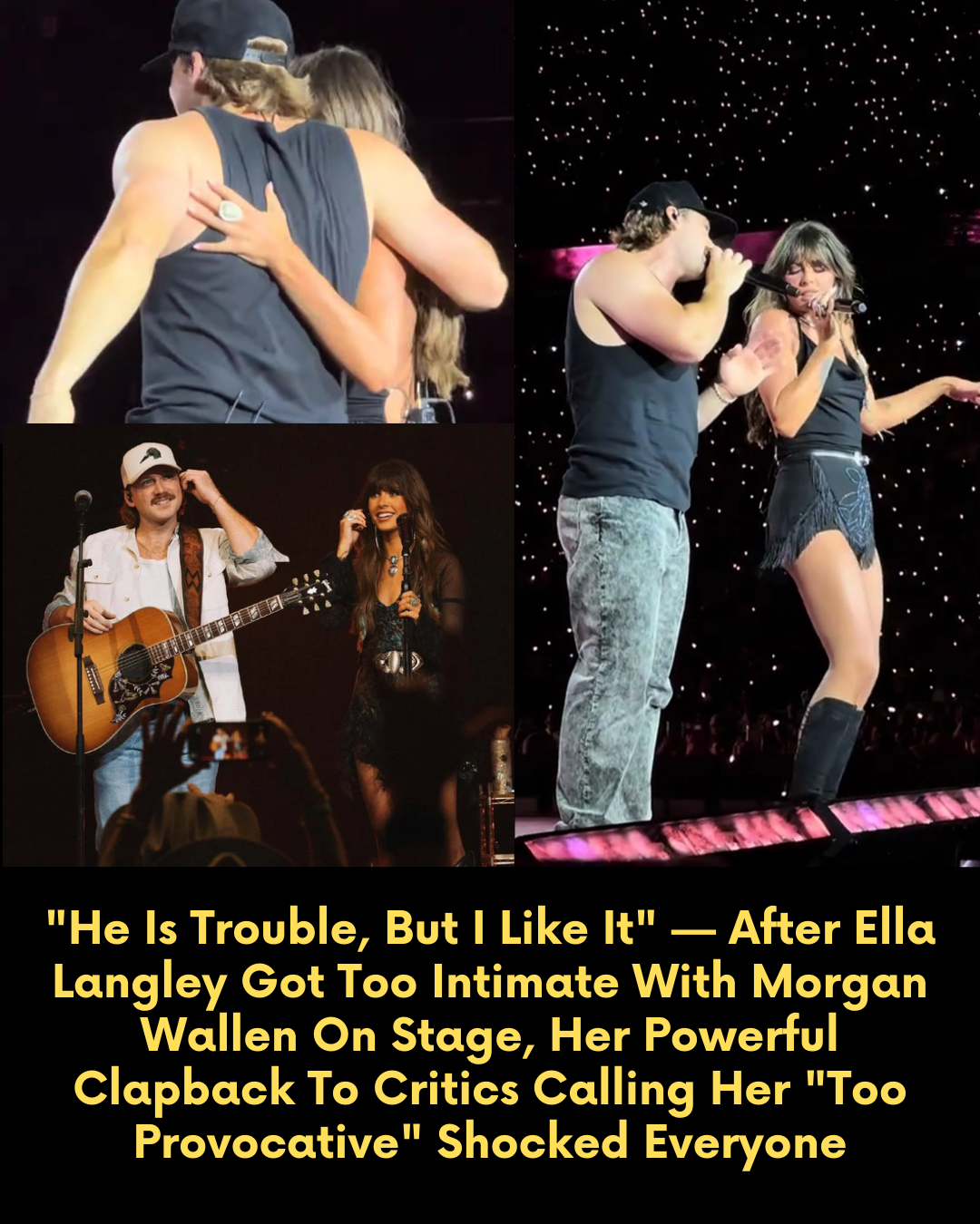 “He Is Trouble, But I Like It” — After Ella Langley Got Too Intimate