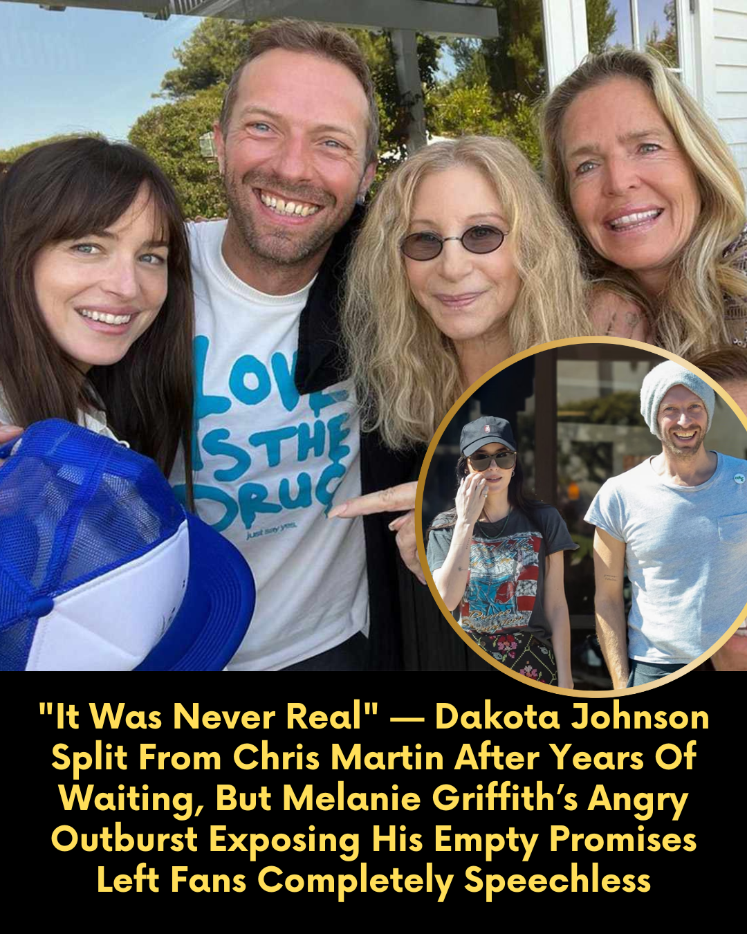 “It Was Never Real” — Dakota Johnson Split From Chris Martin After Years Of Waiting, But Melanie Griffith’s Angry Outburst Exposing His Empty Promises Left Fans Completely Speechless
