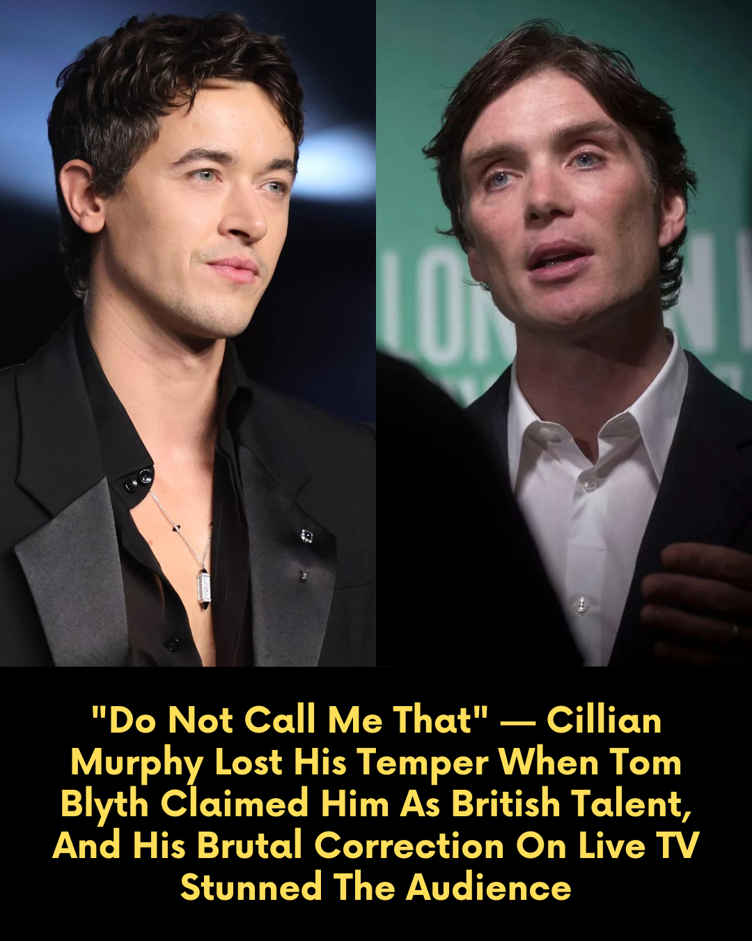 “Do Not Call Me That” — Cillian Murphy Lost His Temper When Tom Blyth Claimed Him As British Talent, And His Brutal Correction On Live TV Stunned The Audience
