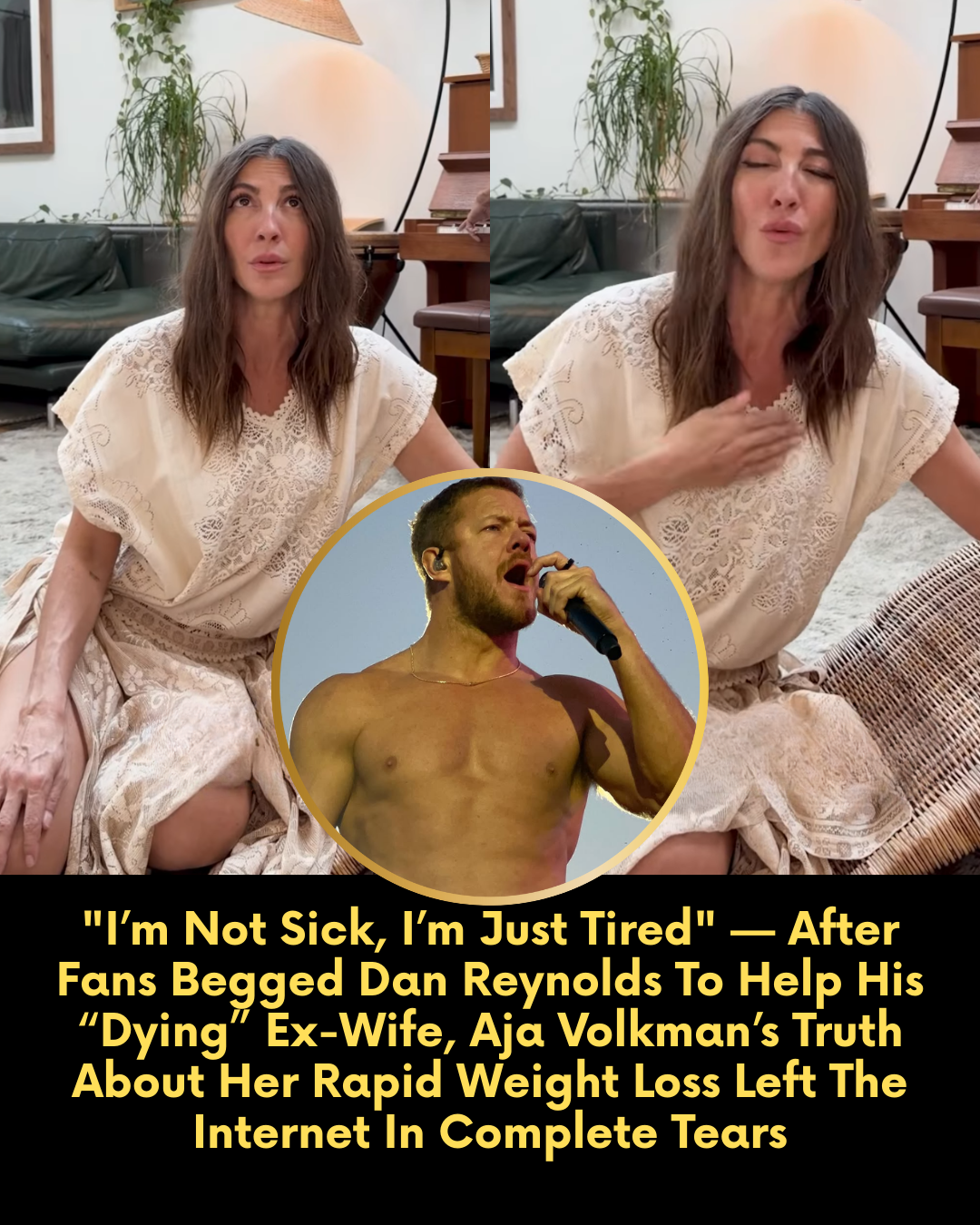 “I’m Not Sick, I’m Just Tired” — After Fans Begged Dan Reynolds To Help His “Dying” Ex-Wife, Aja Volkman’s Truth About Her Rapid Weight Loss Left The Internet In Complete Tears