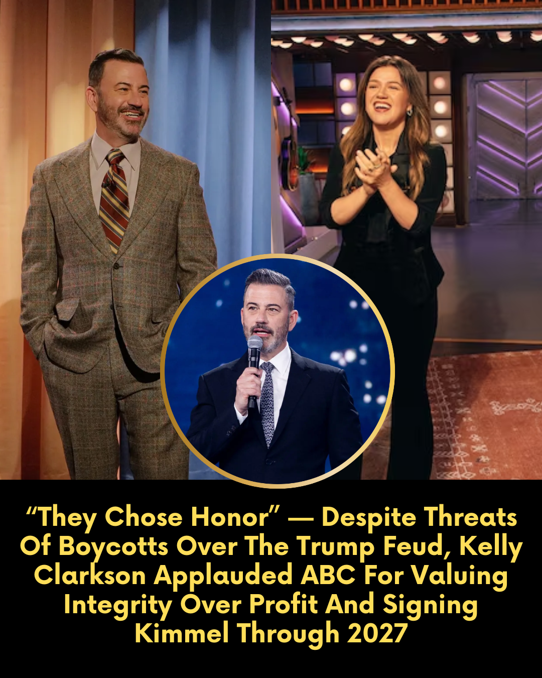 “They Chose Honor” — Despite Threats Of Boycotts Over The Trump Feud, Kelly Clarkson Applauded ABC For Valuing Integrity Over Profit And Signing Kimmel Through 2027