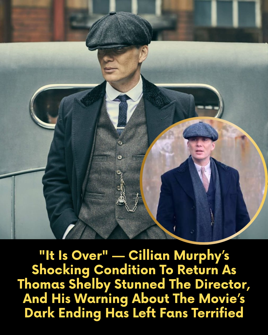 “It Is Over” — Cillian Murphy’s Shocking Condition To Return As Thomas Shelby Stunned The Director, And His Warning About The Movie’s Dark Ending Has Left Fans Terrified