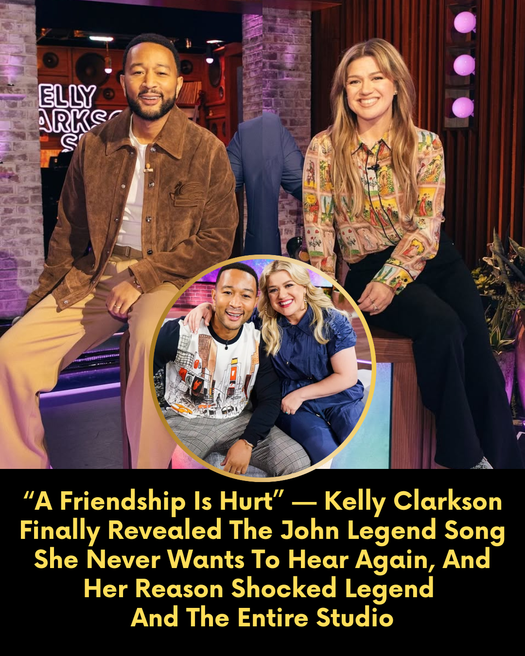 “A Friendship Is Hurt” — Kelly Clarkson Finally Revealed The John Legend Song She Never Wants To Hear Again, And Her Reason Shocked Legend And The Entire Studio