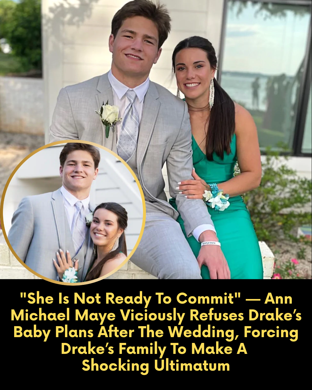 “She Is Not Ready To Commit” — Ann Michael Maye Viciously Refuses Drake’s Baby Plans After The Wedding, Forcing Drake’s Family To Make A Shocking Ultimatum.