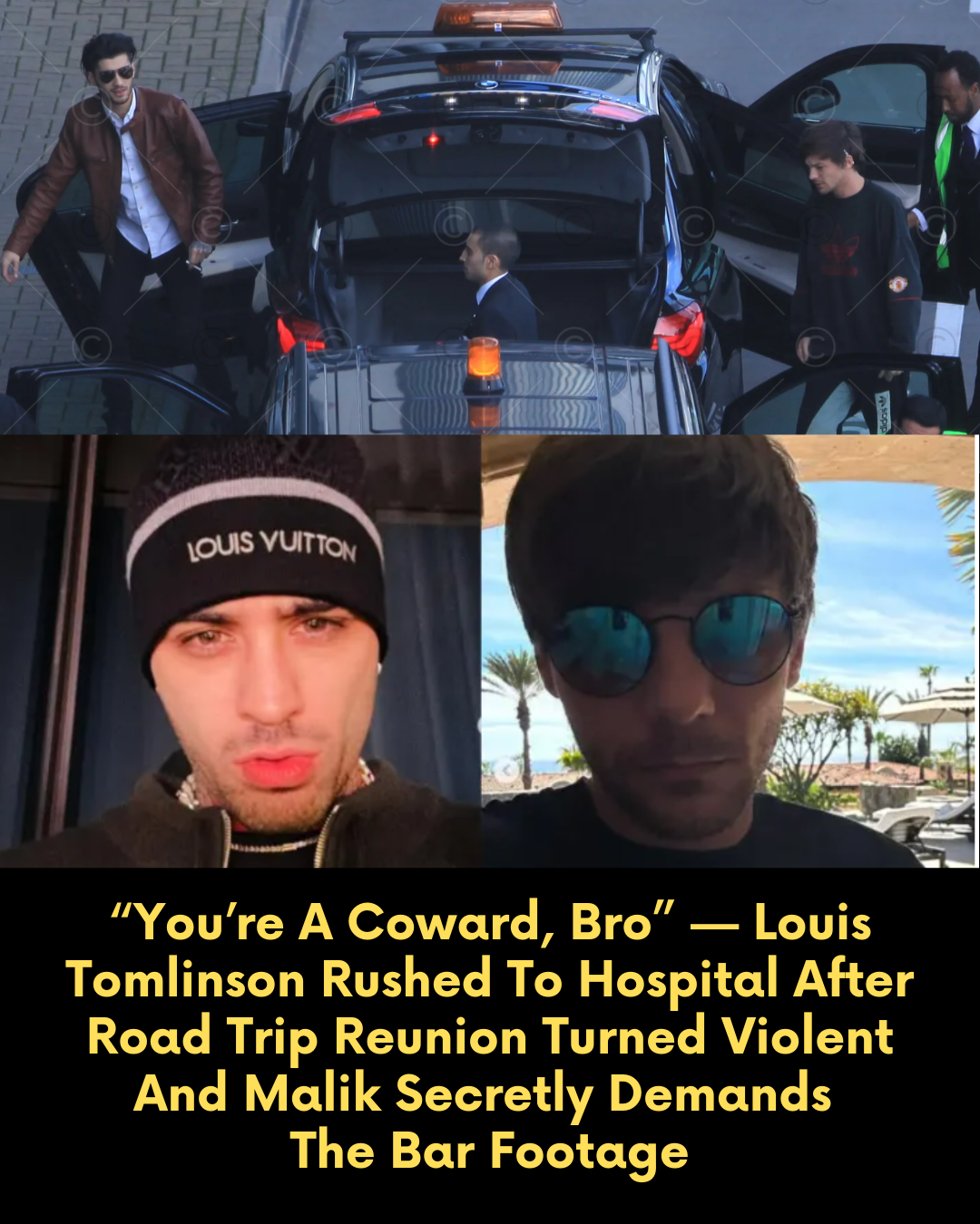 “You’re A Coward, Bro” — Louis Tomlinson Rushed To Hospital After Road Trip Reunion Turned Violent And Malik Secretly Demands  The Bar Footage
