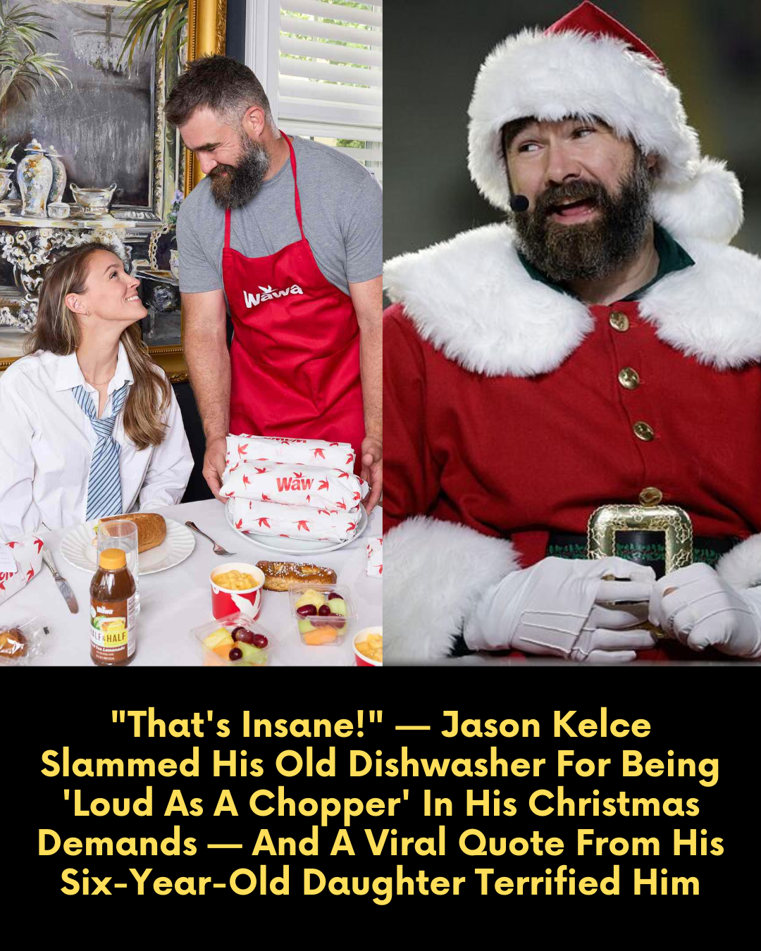 “That’s Insane!” — Jason Kelce Slammed His Old Dishwasher For Being ‘Loud As A Chopper’ In His Christmas Demands — And A Viral Quote From His Six-Year-Old Daughter Terrified Him