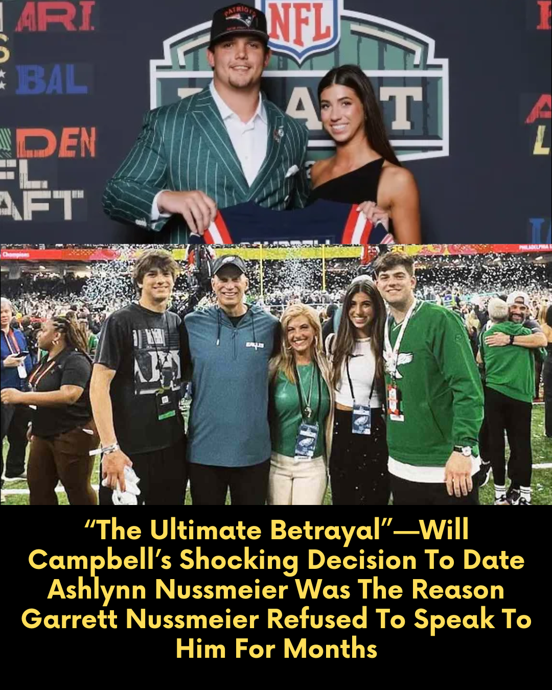 “The Ultimate Betrayal”—Will Campbell’s Shocking Decision To Date Ashlynn Nussmeier Was The Reason Garrett Nussmeier Refused To Speak To Him For Months