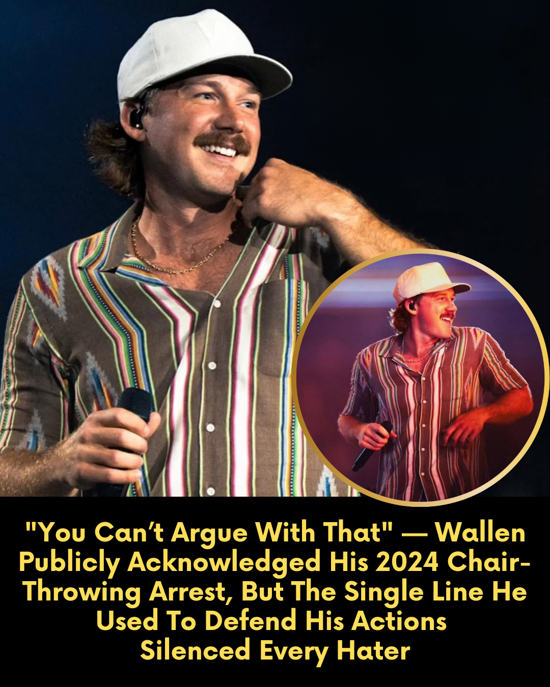 “You Can’t Argue With That” — Wallen Publicly Acknowledged His 2024 Chair-Throwing Arrest, But The Single Line He Used To Defend His Actions Silenced Every Hater