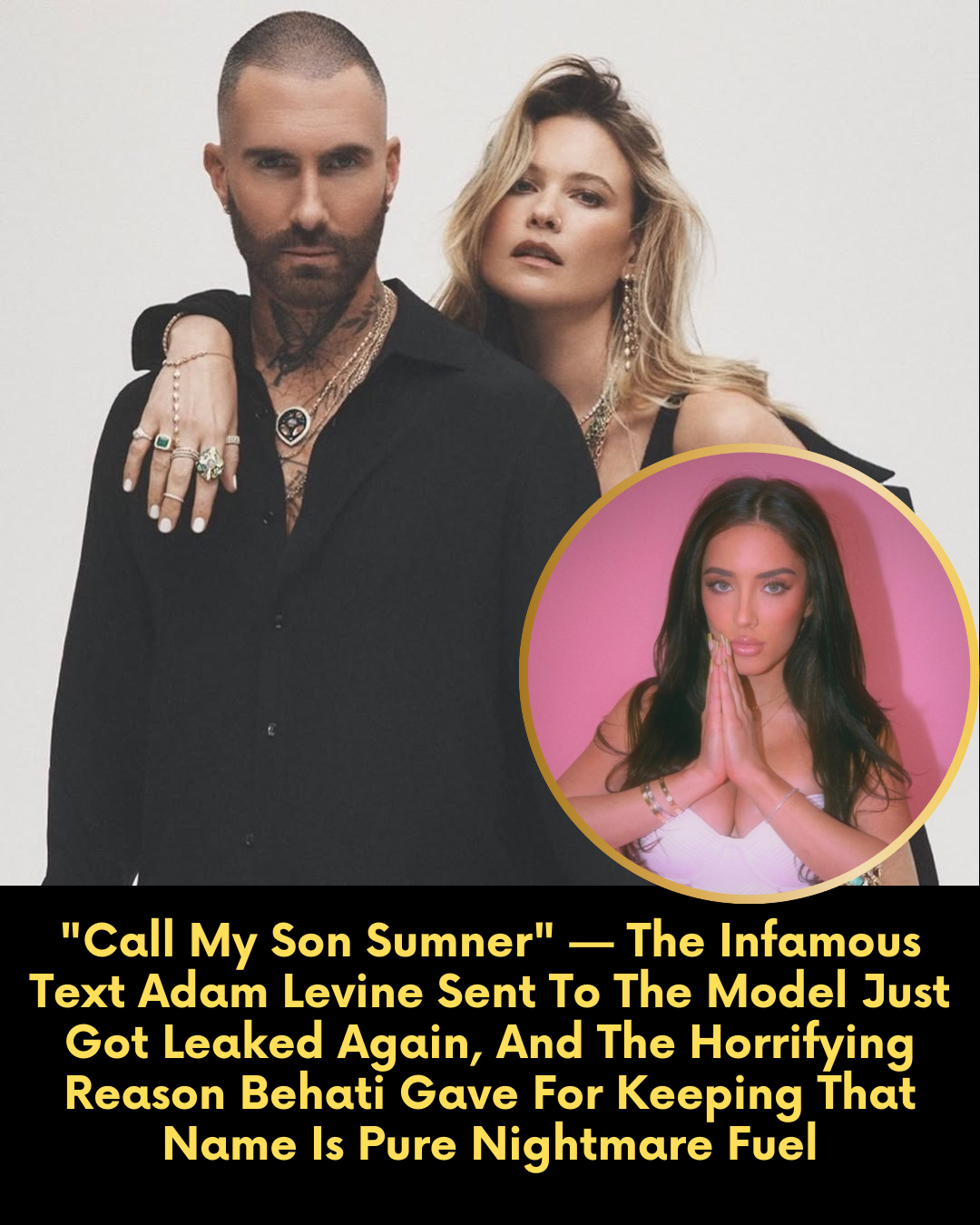“Call My Son Sumner” — The Infamous Text Adam Levine Sent To The Model Just Got Leaked Again, And The Horrifying Reason Behati Gave For Keeping That Name Is Pure Nightmare Fuel