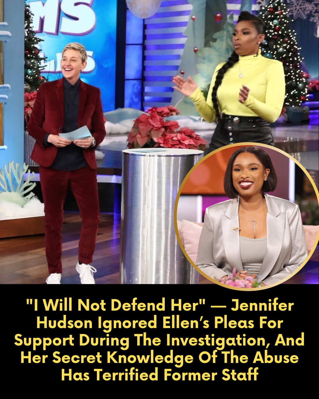 “I Will Not Defend Her” — Jennifer Hudson Ignored Ellen’s Pleas For Support During The Investigation, And Her Secret Knowledge Of The Abuse Has Terrified Former Staff