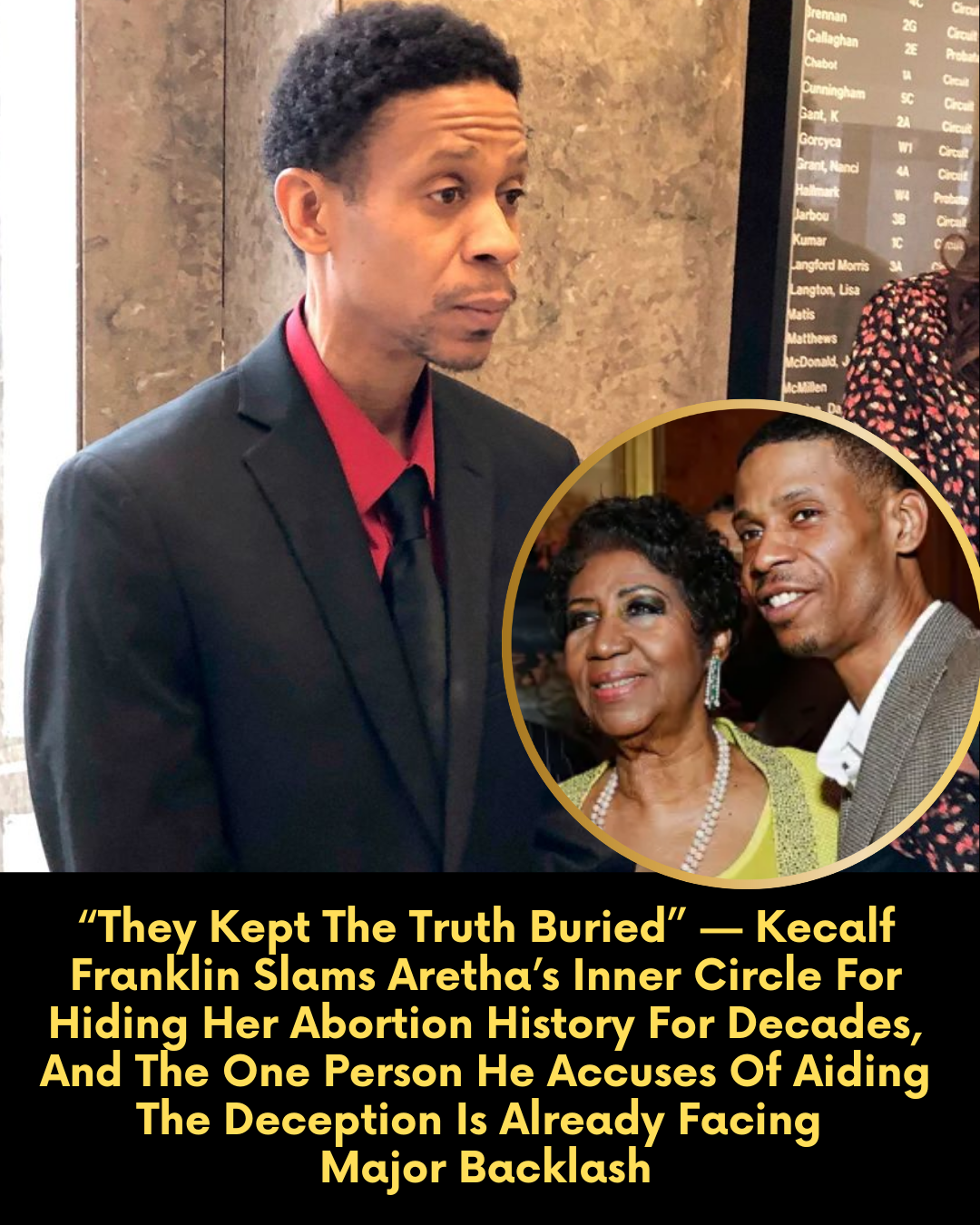 “They Kept The Truth Buried” — Kecalf Franklin Slams Aretha’s Inner Circle For Hiding Her Abortion History For Decades, And The One Person He Accuses Of Aiding The Deception Is Already Facing Major Backlash