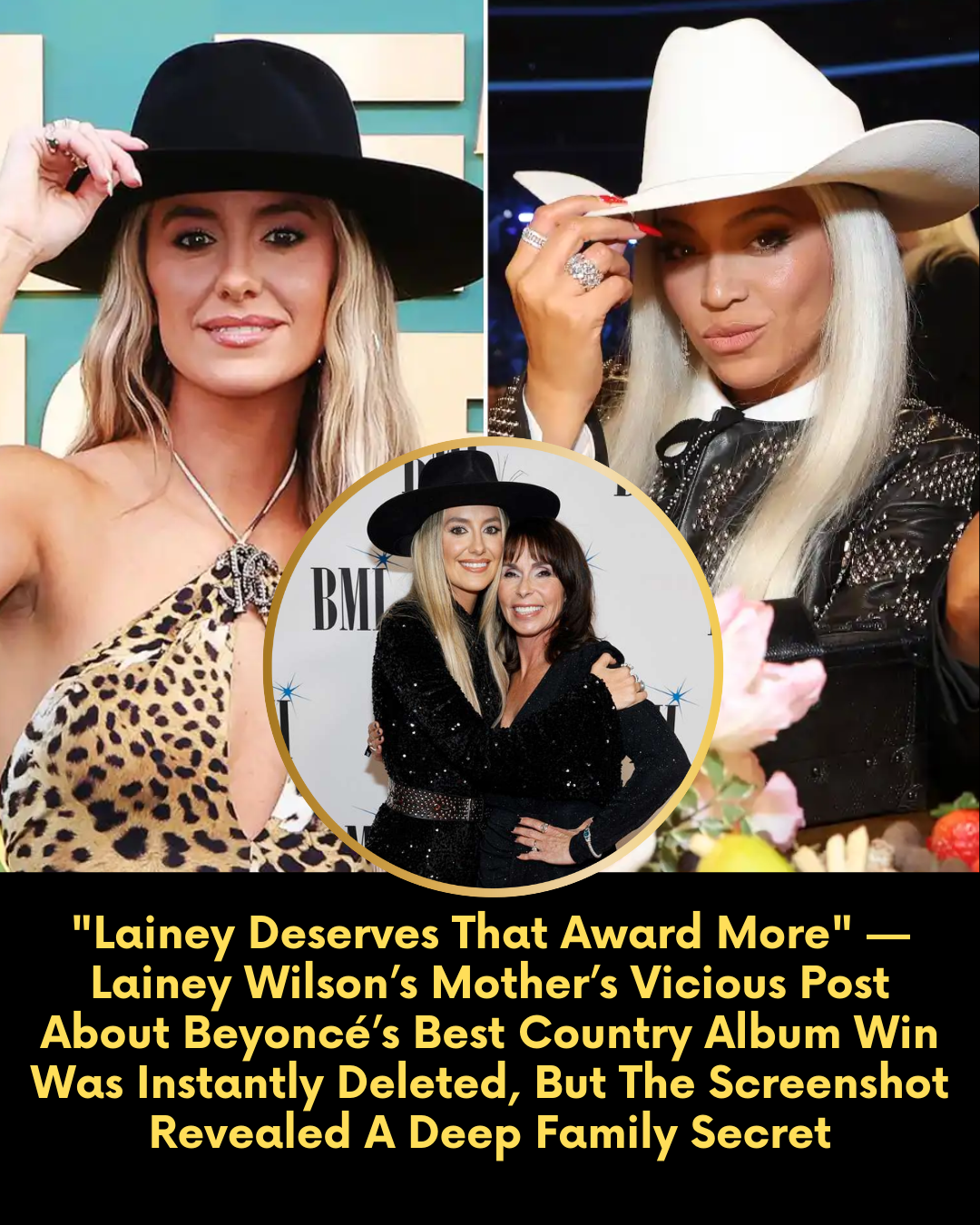 “Lainey Deserves That Award More” — Lainey Wilson’s Mother’s Vicious Post About Beyoncé’s Best Country Album Win Was Instantly Deleted, But The Screenshot Revealed A Deep Family Secret