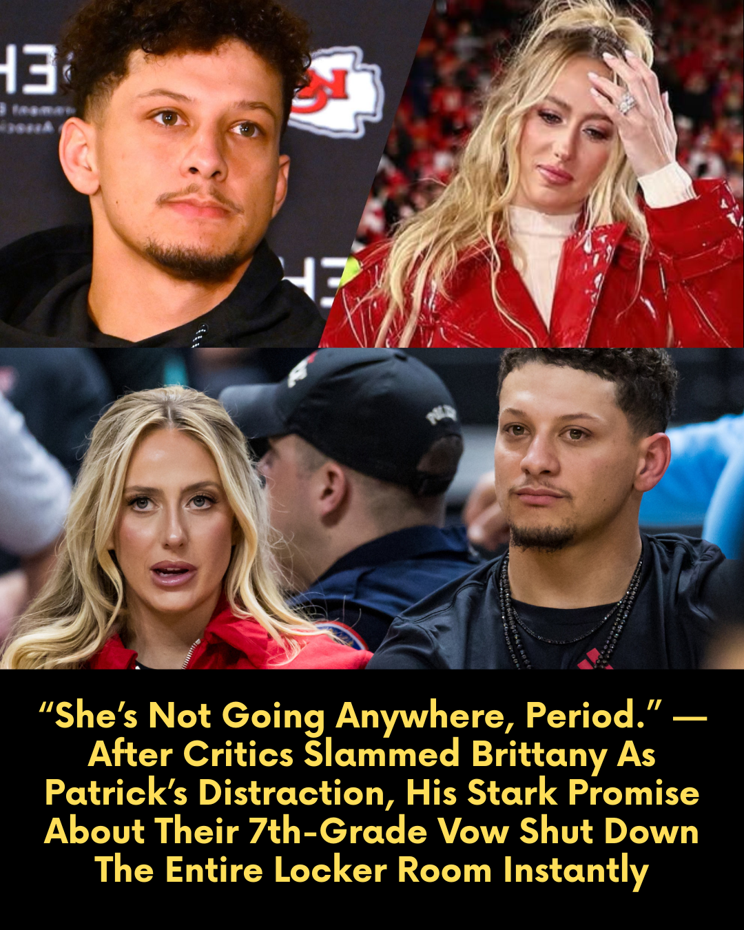 “She’s Not Going Anywhere, Period.” — After Critics Slammed Brittany As Patrick’s Distraction, His Stark Promise About Their 7th-Grade Vow Shut Down The Entire Locker Room Instantly