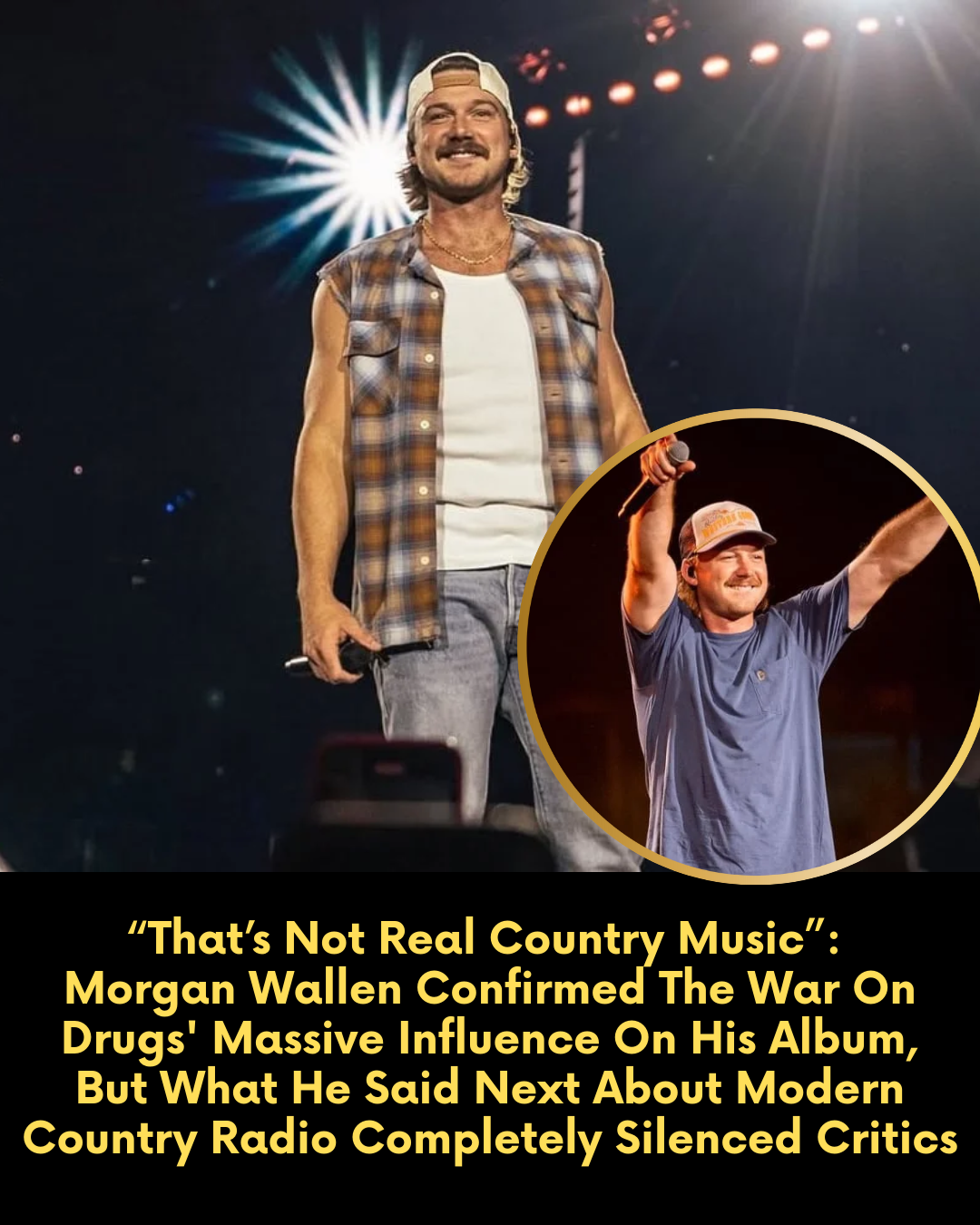“That’s Not Real Country Music.” — Morgan Wallen Confirmed The War On Drugs’ Massive Influence On His Album, But What He Said Next About Modern Country Radio Completely Silenced Critics