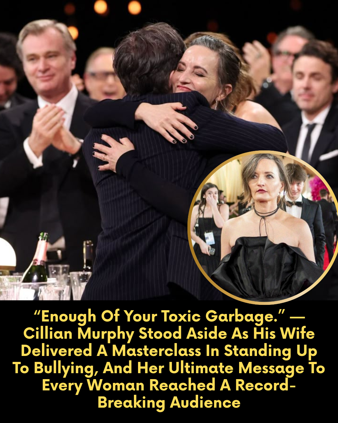 “Enough Of Your Toxic Garbage.” — Cillian Murphy Stood Aside As His Wife Delivered A Masterclass In Standing Up To Bullying, And Her Ultimate Message To Every Woman Reached A Record-Breaking Audience