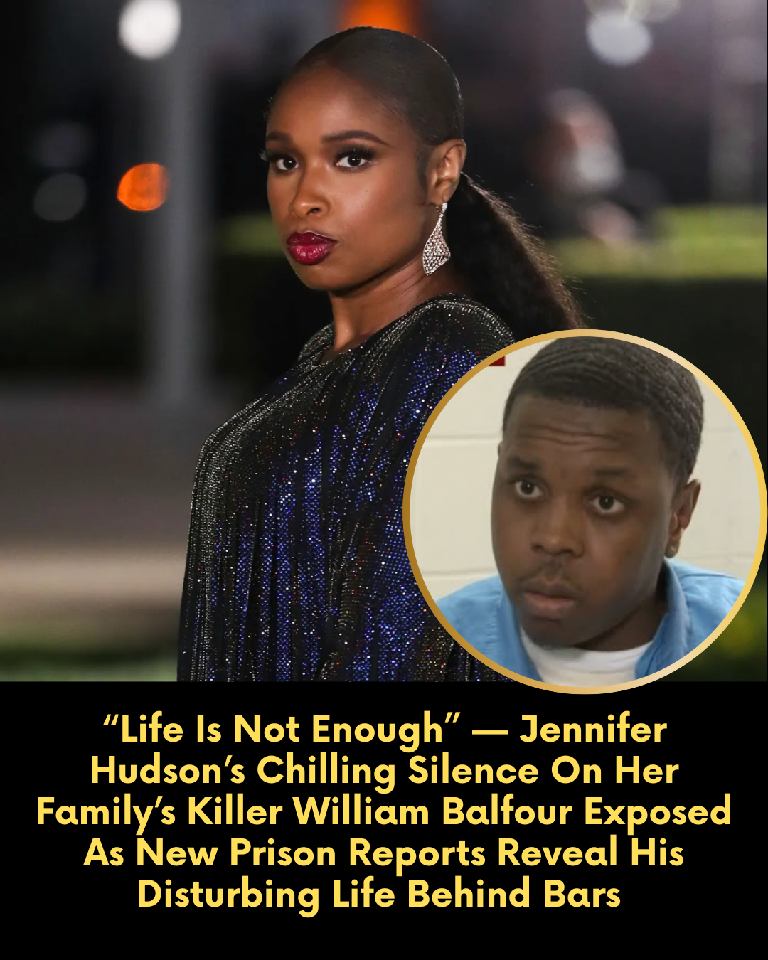 “Life Is Not Enough” — Jennifer Hudson’s Chilling Silence On Her Family