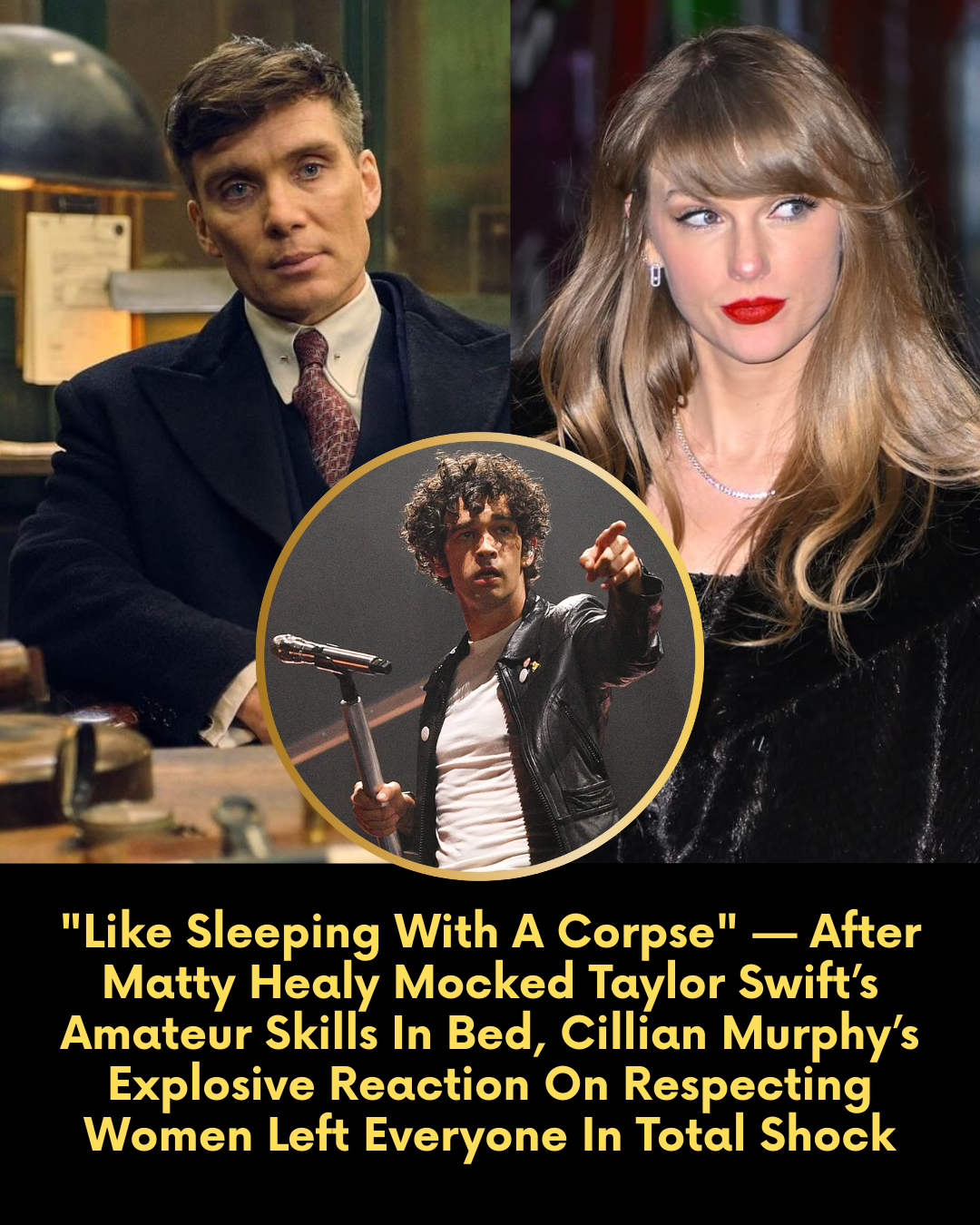 “Like Sleeping With A Corpse” — After Matty Healy Mocked Taylor Swift’s Amateur Skills In Bed, Cillian Murphy’s Explosive Reaction On Respecting Women Left Everyone In Total Shock