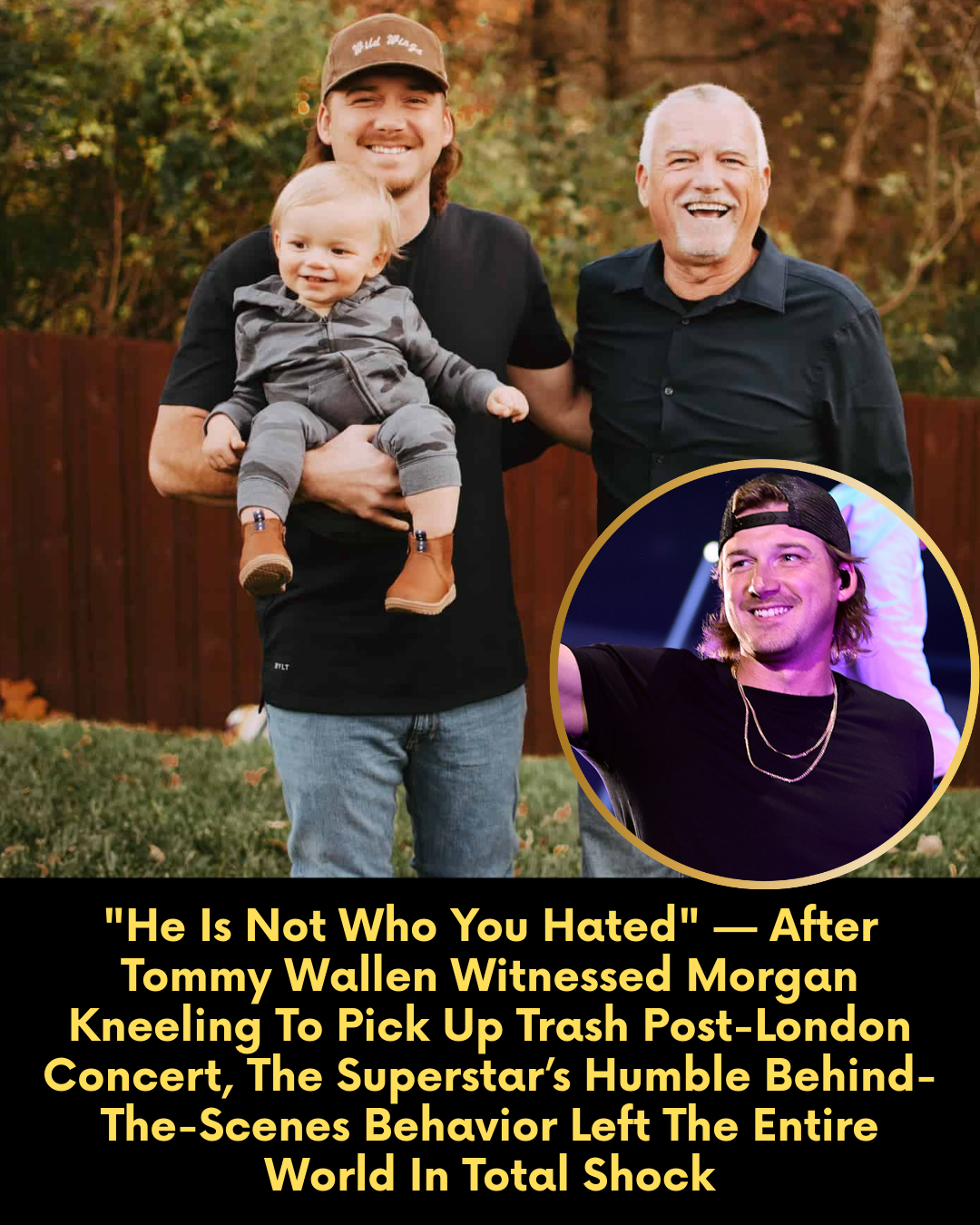 “He Is Not Who You Hated” — After Tommy Wallen Witnessed Morgan Kneeling To Pick Up Trash Post-London Concert, The Superstar’s Humble Behind-The-Scenes Behavior Left The Entire World In Total Shock