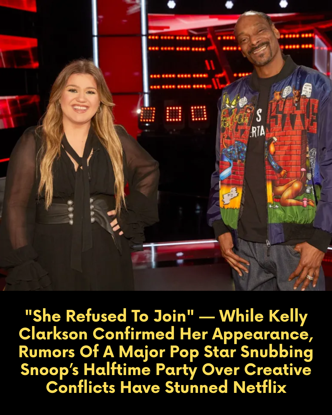 “She Refused To Join” — While Kelly Clarkson Confirmed Her Appearance, Rumors Of A Major Pop Star Snubbing Snoop’s Halftime Party Over Creative Conflicts Have Stunned Netflix