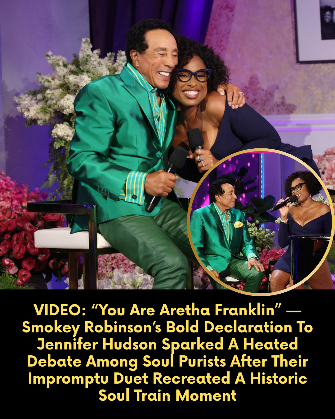 VIDEO: “You Are Aretha Franklin” — Smokey Robinson’s Bold Declaration To Jennifer Hudson Sparked A Heated Debate Among Soul Purists After Their Impromptu Duet Recreated A Historic Soul Train Moment