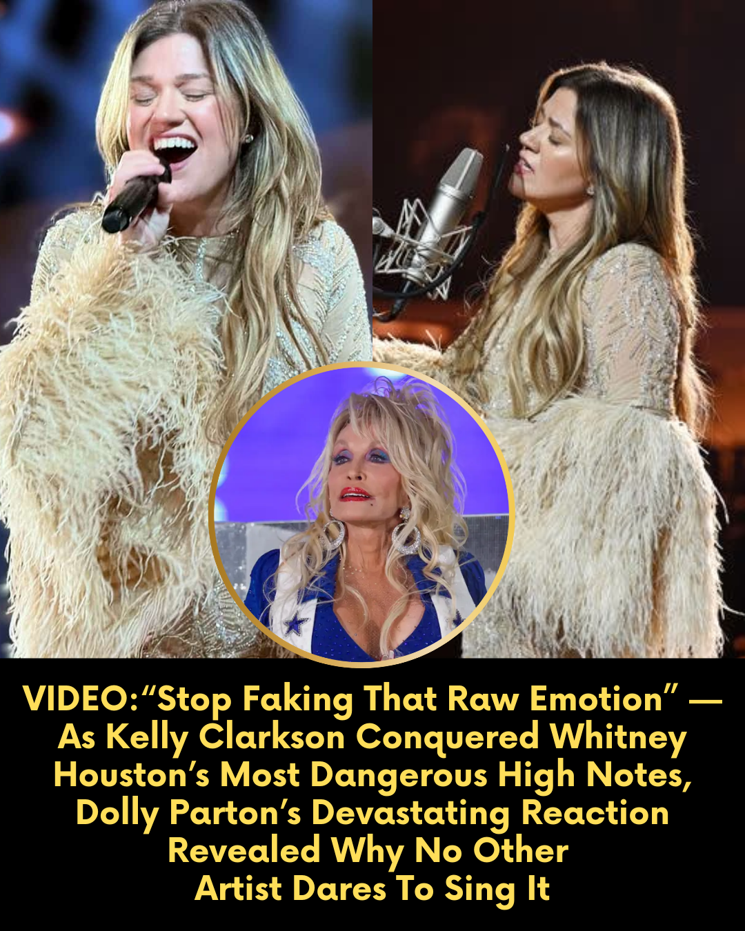 “Stop Faking That Raw Emotion” — As Kelly Clarkson Conquered Whitney Houston’s Most Dangerous High Notes, Dolly Parton’s Devastating Reaction Revealed Why No Other Artist Dares To Sing It