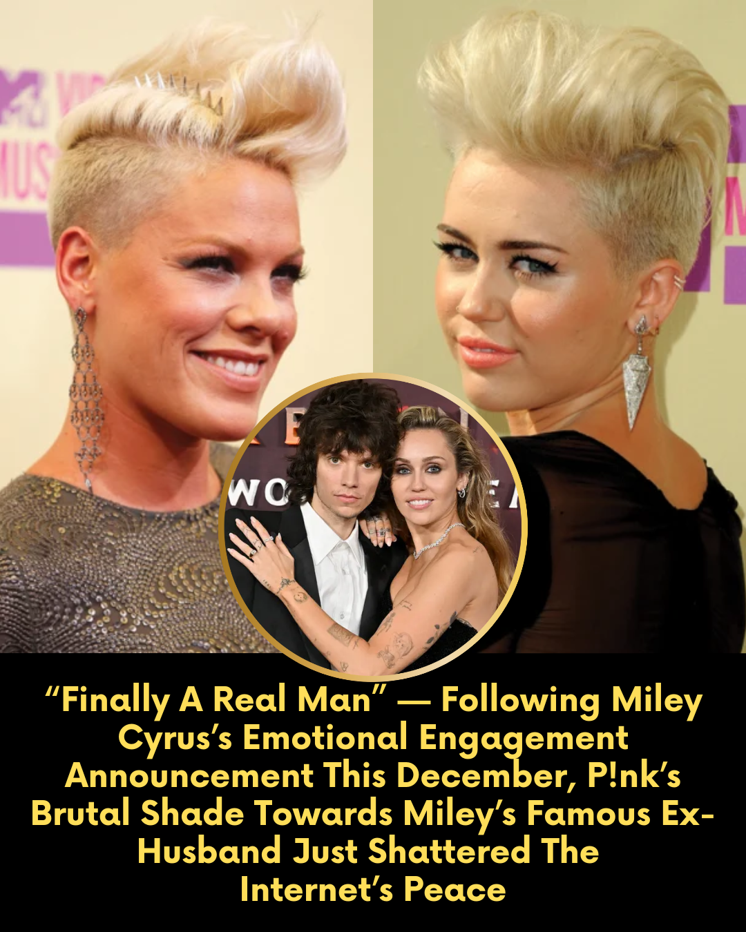 “Finally A Real Man” — Following Miley Cyrus’s Emotional Engagement Announcement This December, P!nk’s Brutal Shade Towards Miley’s Famous Ex-Husband Just Shattered The Internet’s Peace