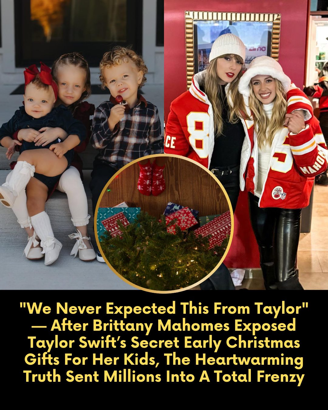 “We Never Expected This From Taylor” — After Brittany Mahomes Exposed
