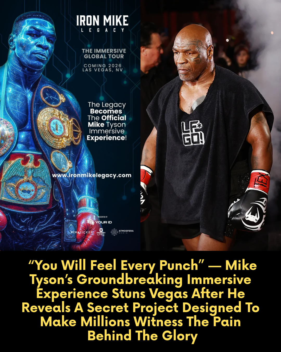 “You Will Feel Every Punch” — Mike Tyson’s Groundbreaking Immersive Experience Stuns Vegas After He Reveals A Secret Project Designed To Make Millions Witness The Pain Behind The Glory
