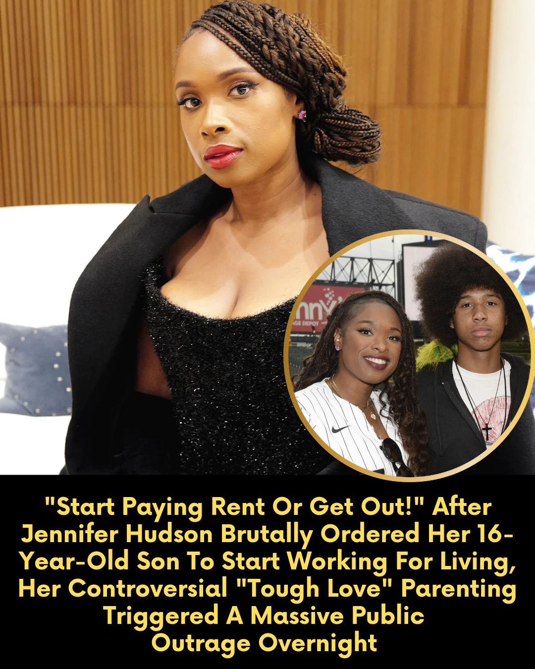 “Start Paying Rent Or Get Out!” After Jennifer Hudson Brutally Ordered Her 16-Year-Old Son To Start Working For Living, Her Controversial “Tough Love” Parenting Triggered A Massive Public Outrage Overnight