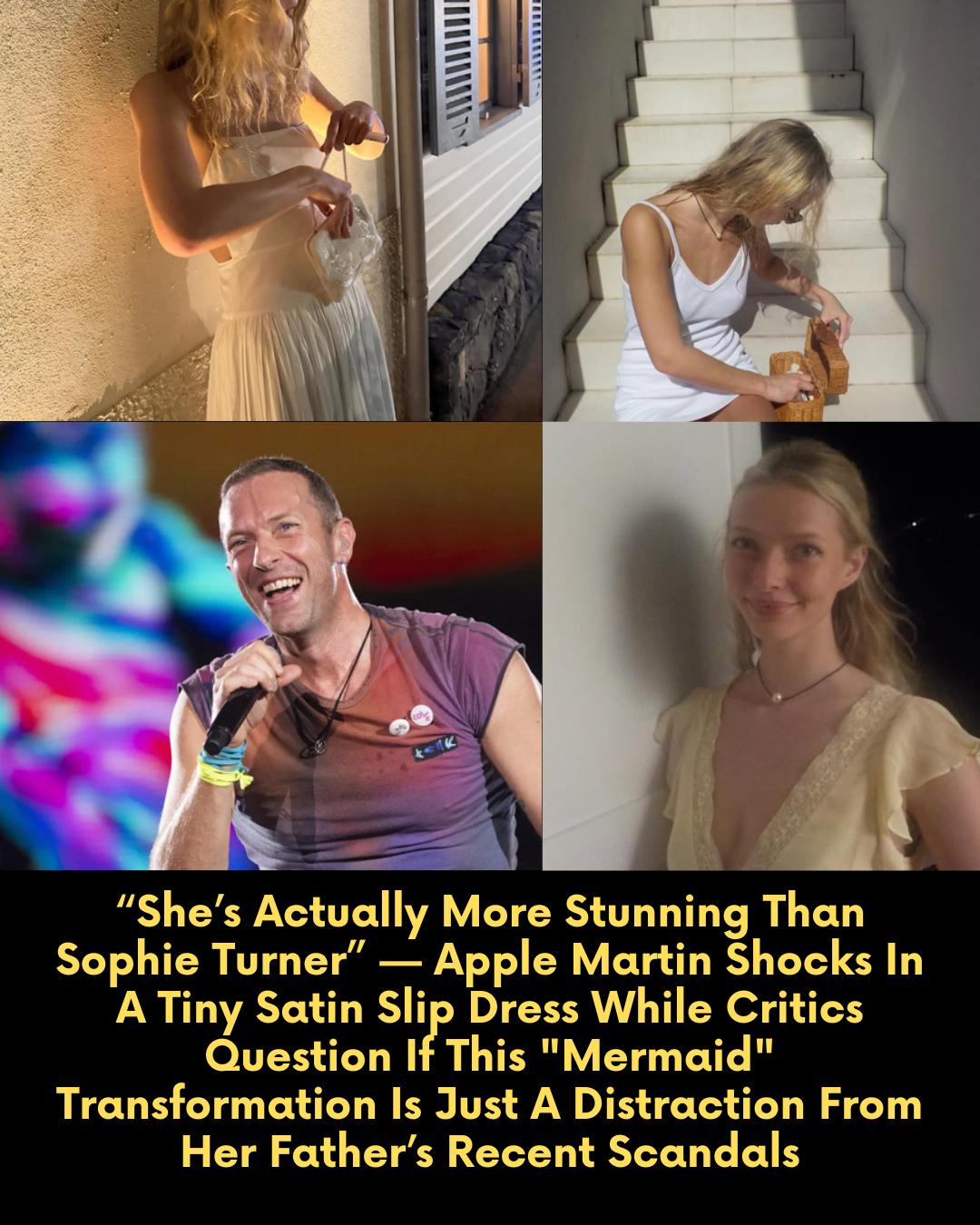 “She’s Actually More Stunning Than Sophie Turner” — Apple Martin Shocks In A Tiny Satin Slip Dress While Critics Question If This “Mermaid” Transformation Is Just A Distraction From Her Father’s Recent Scandals