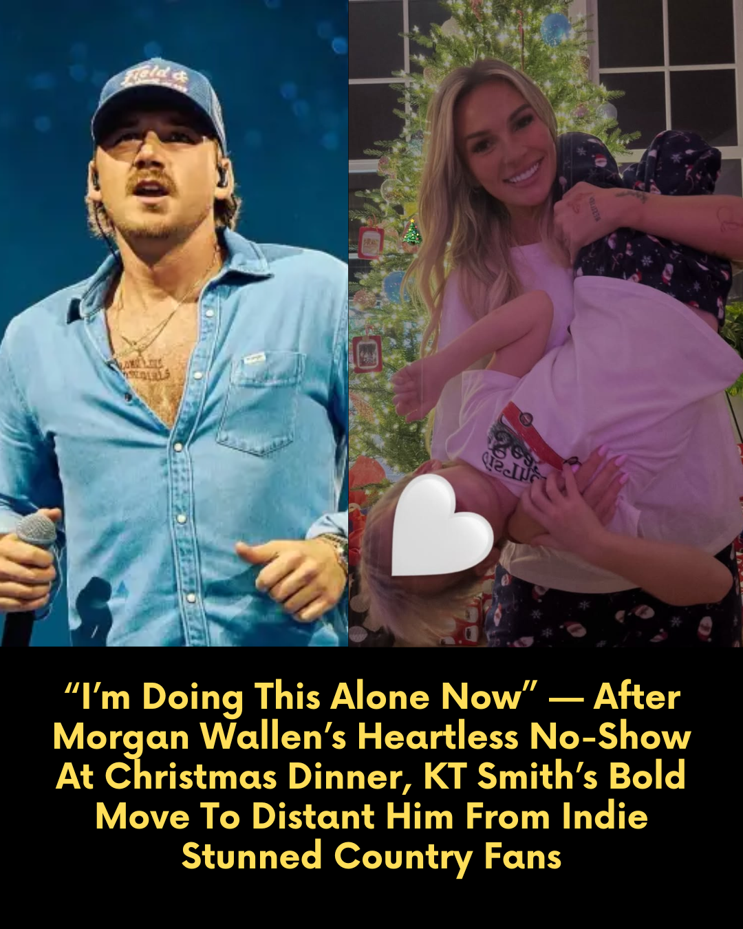 “I’m Doing This Alone Now” — After Morgan Wallen’s Heartless No-Show At Christmas Dinner, KT Smith’s Bold Move To Distant Him From Indie Stunned Country Fans