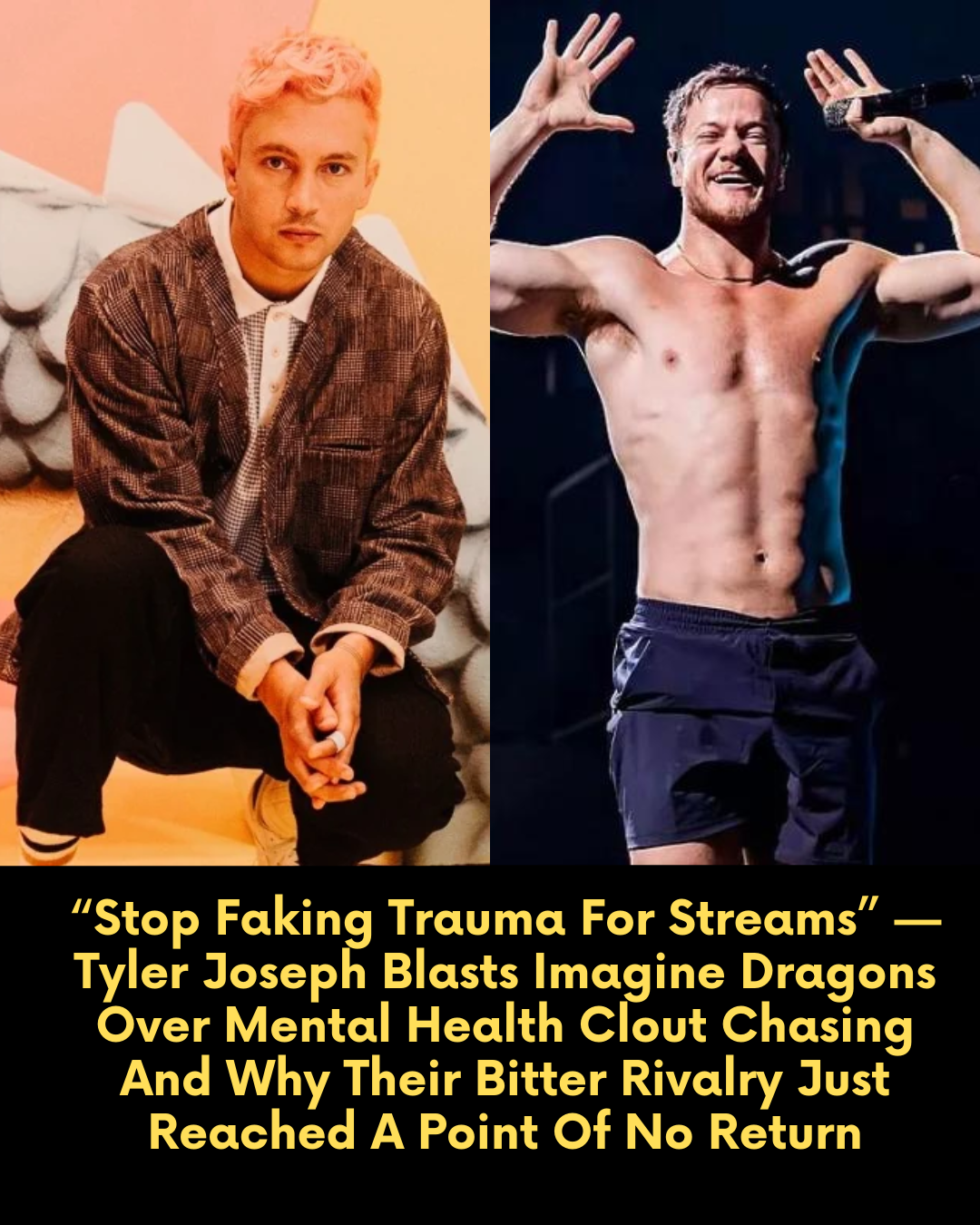 “Stop Faking Trauma For Streams” — Tyler Joseph Blasts Imagine Dragons Over Mental Health Clout Chasing And Why Their Bitter Rivalry Just Reached A Point Of No Return