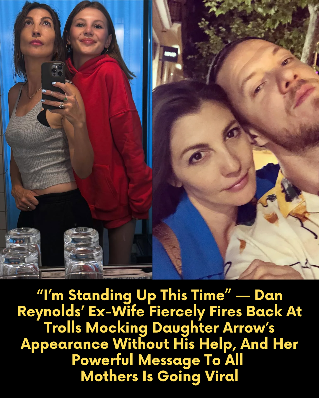 “I’m Standing Up This Time” — Dan Reynolds’ Ex-Wife Fiercely Fires Back At Trolls Mocking Daughter Arrow’s Appearance Without His Help, And Her Powerful Message To All Mothers Is Going Viral