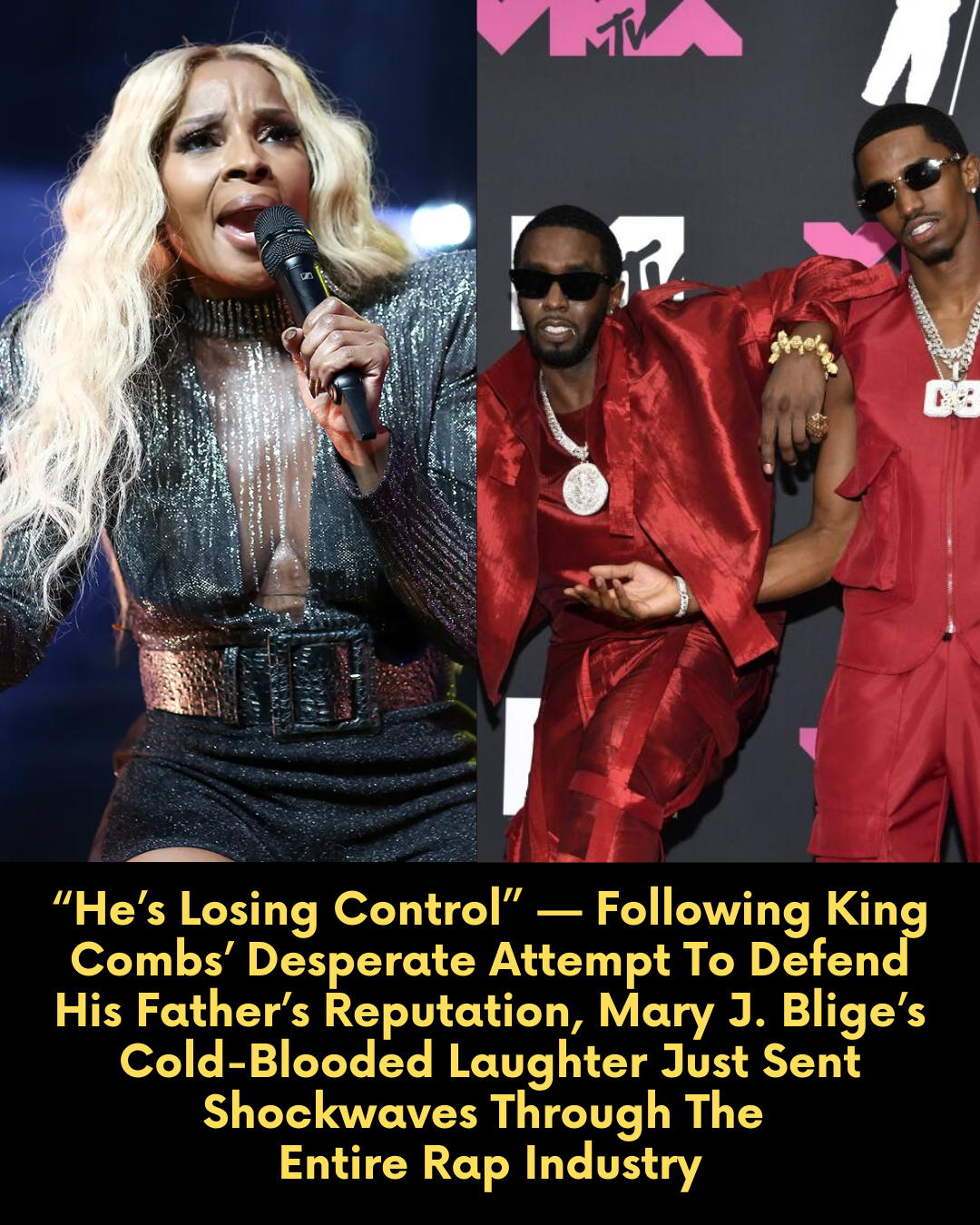 “He’s Losing Control” — Following King Combs’ Desperate Attempt To Defend His Father’s Reputation, Mary J. Blige’s Cold-Blooded Laughter Just Sent Shockwaves Through The Entire Rap Industry