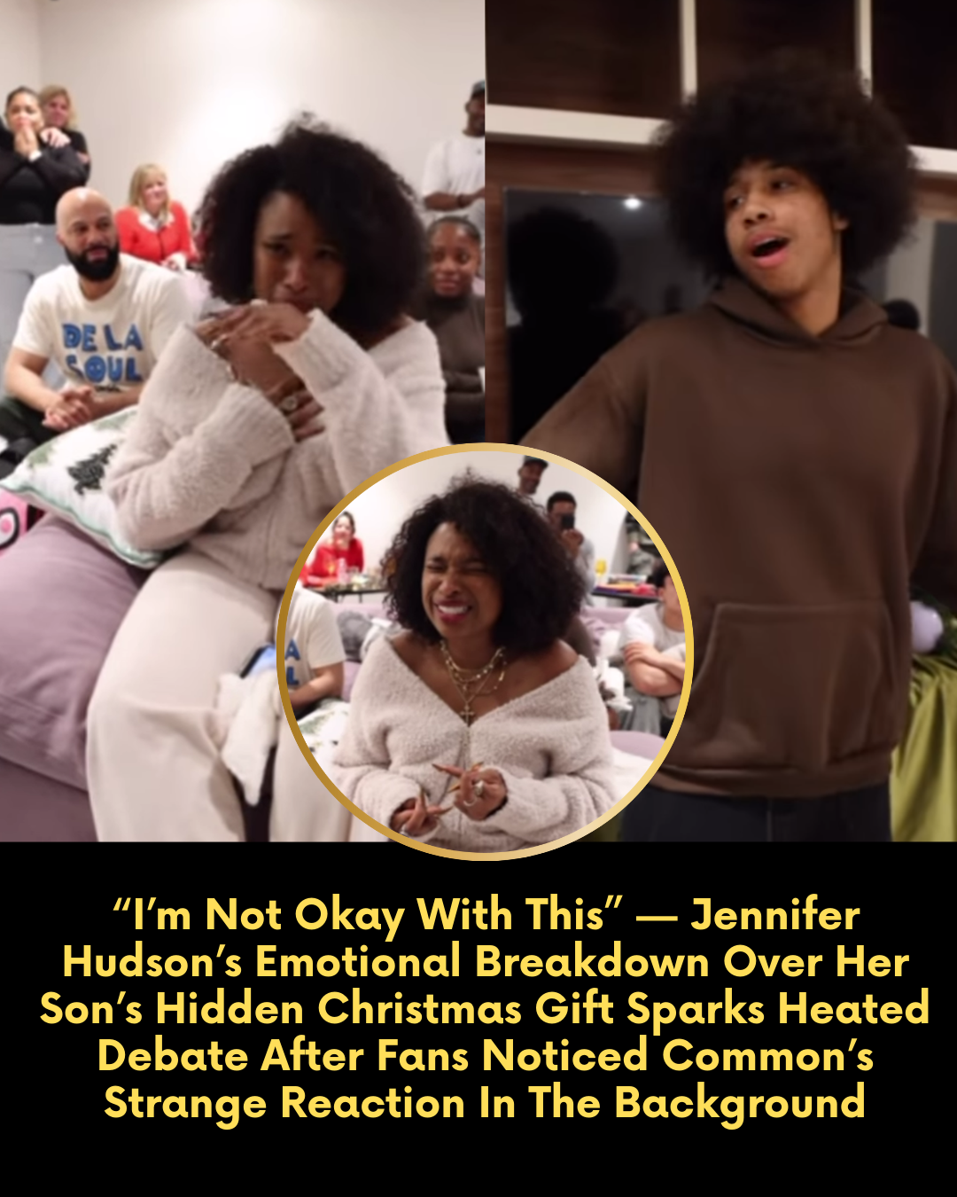“I’m Not Okay With This” — Jennifer Hudson’s Emotional Breakdown Over Her Son’s Hidden Christmas Gift Sparks Heated Debate After Fans Noticed Common’s Strange Reaction In The Background