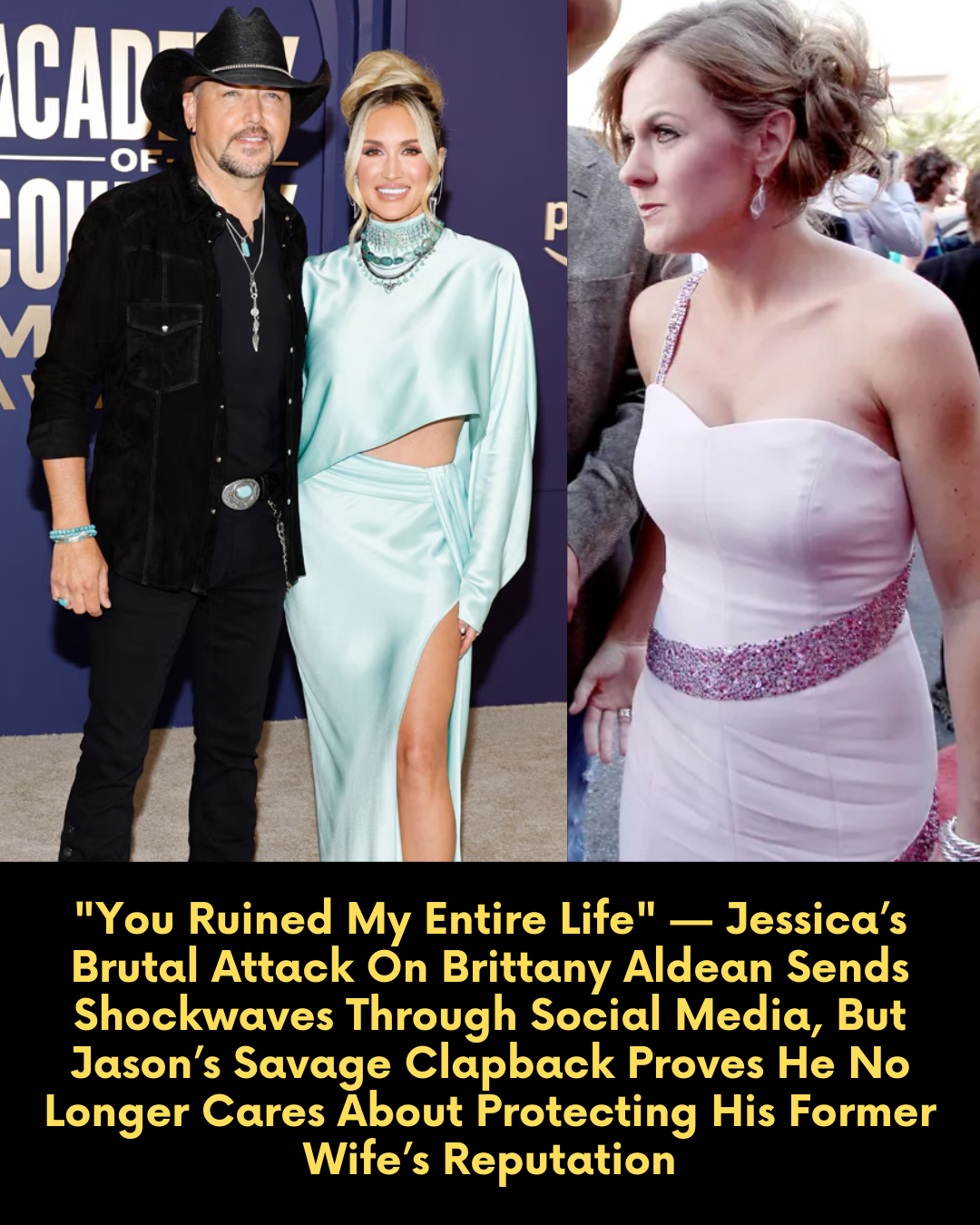 “You Ruined My Entire Life” — Jessica’s Brutal Attack On Brittany Aldean Sends Shockwaves Through Social Media, But Jason’s Savage Clapback Proves He No Longer Cares About Protecting His Former Wife’s Reputation